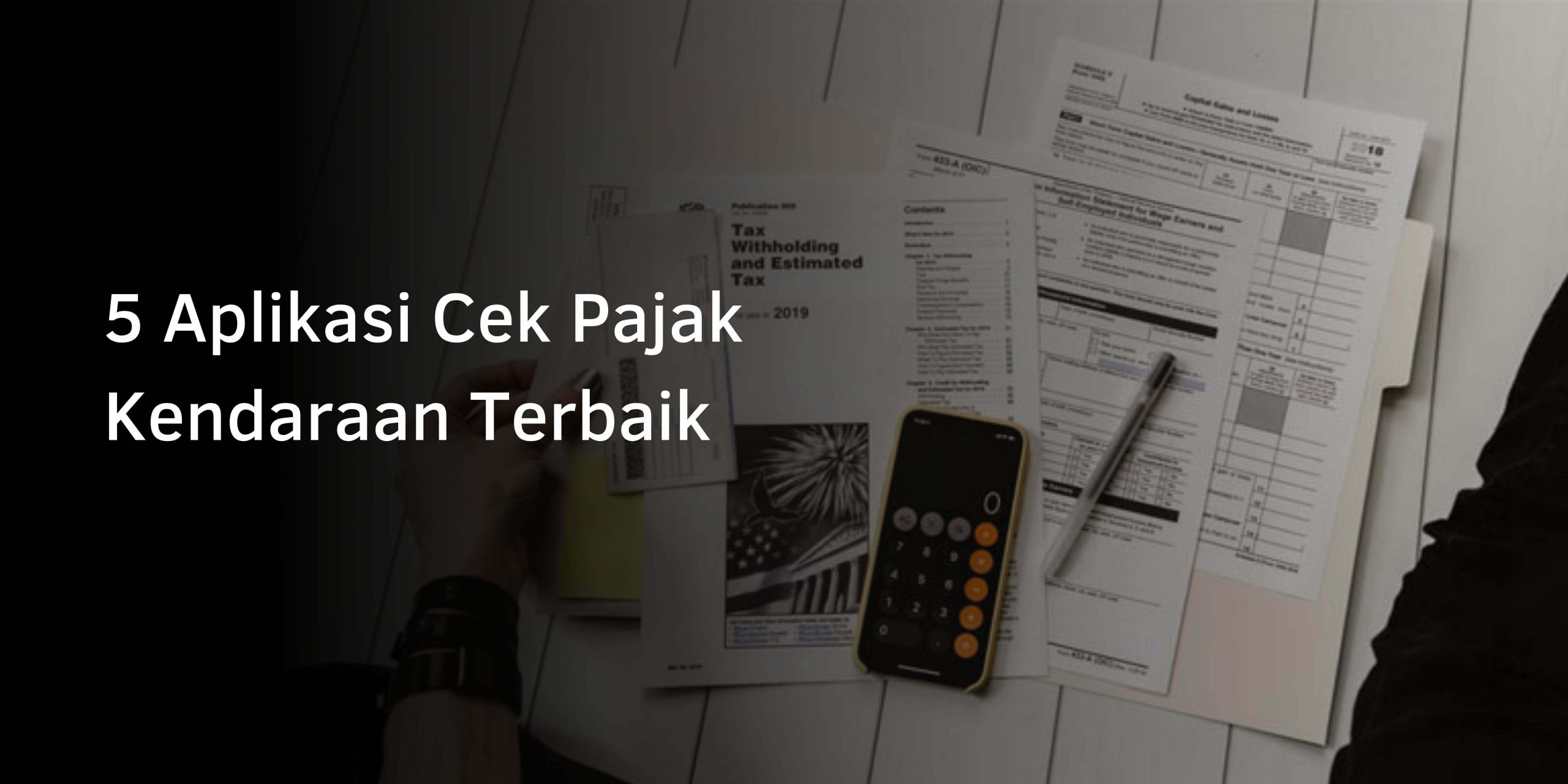 Aplikasi Cek Pajak Kendaraan Terbaik