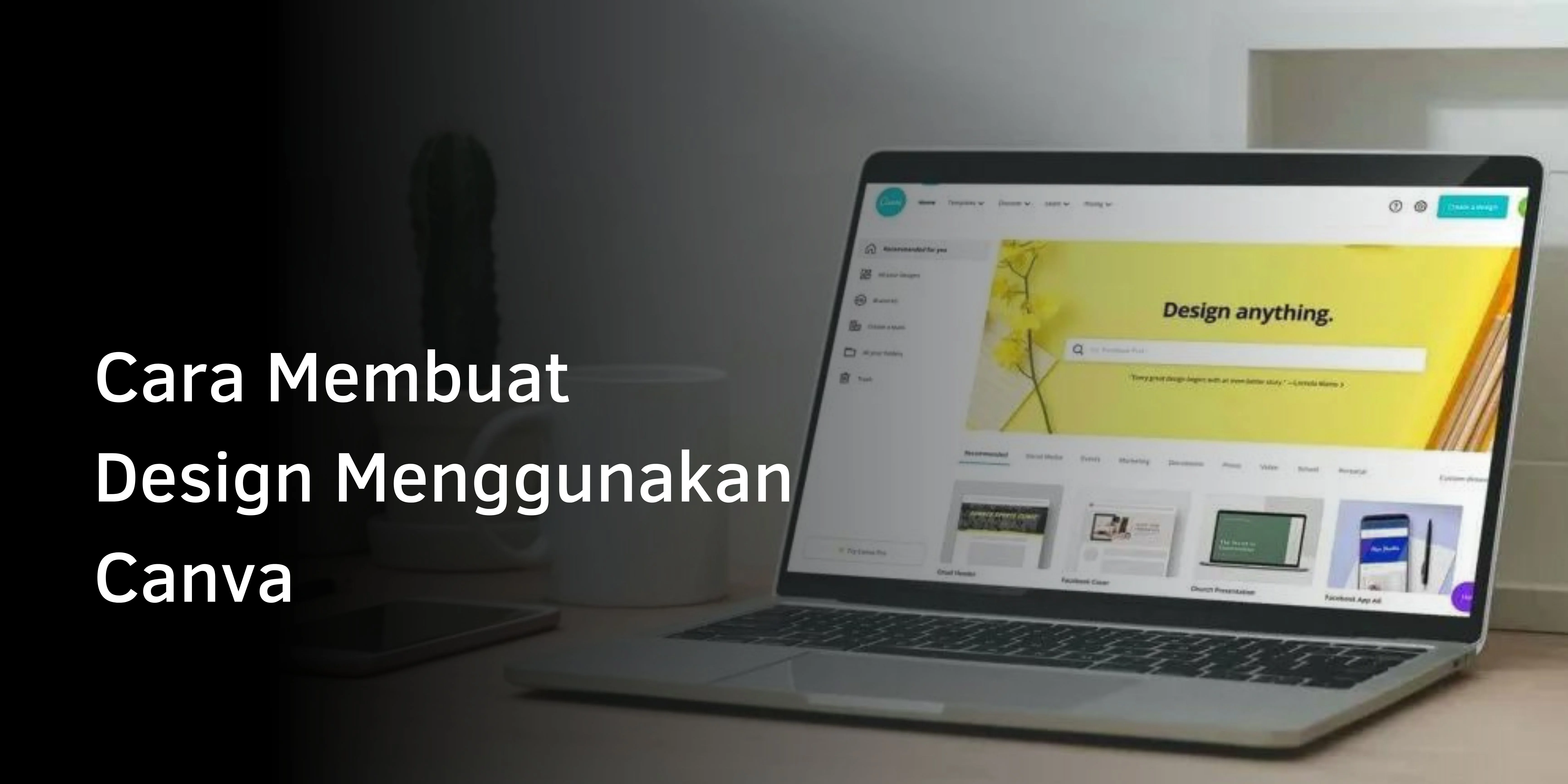 Cara Membuat Design Menggunakan Canva
