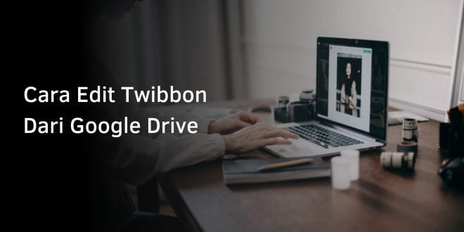 edit twibbon online tanpa aplikasi