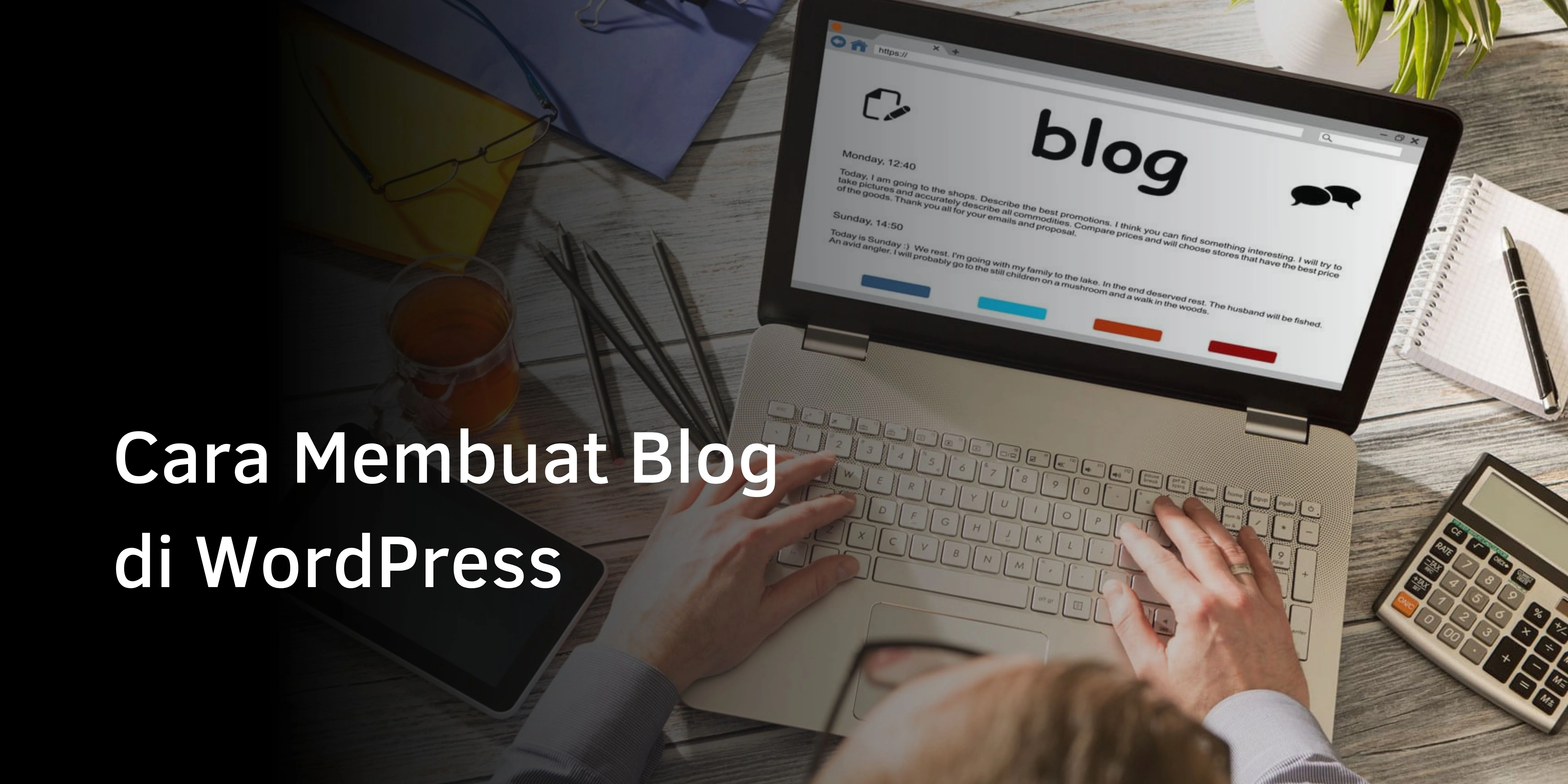 Cara Membuat Blog di WordPress