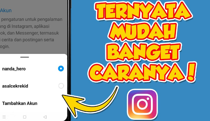 Cara Menghubungkan Akun IG ke IG Lain Dalam Satu Aplikasi