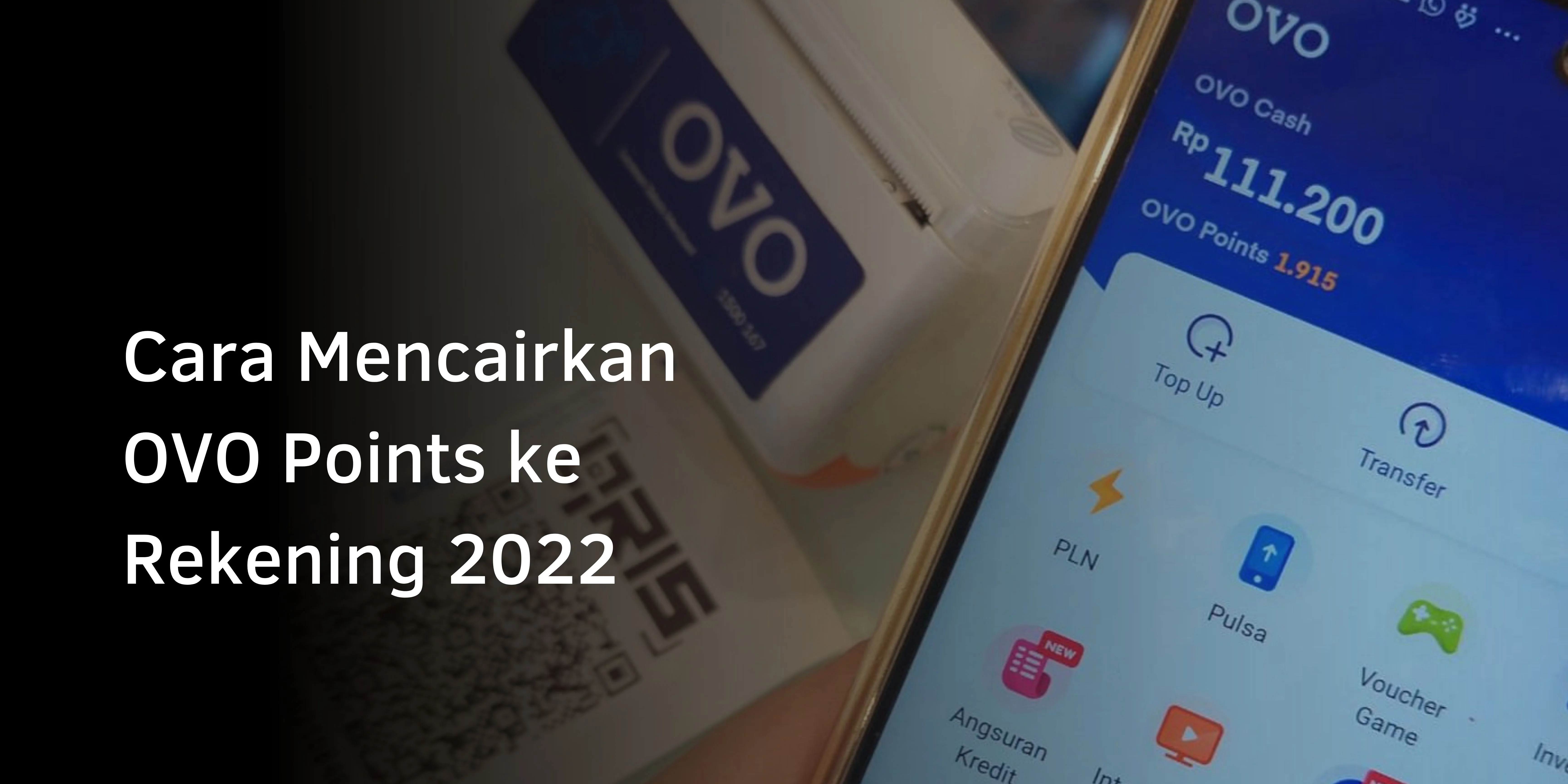 Cara Mencairkan OVO Point ke Rekening