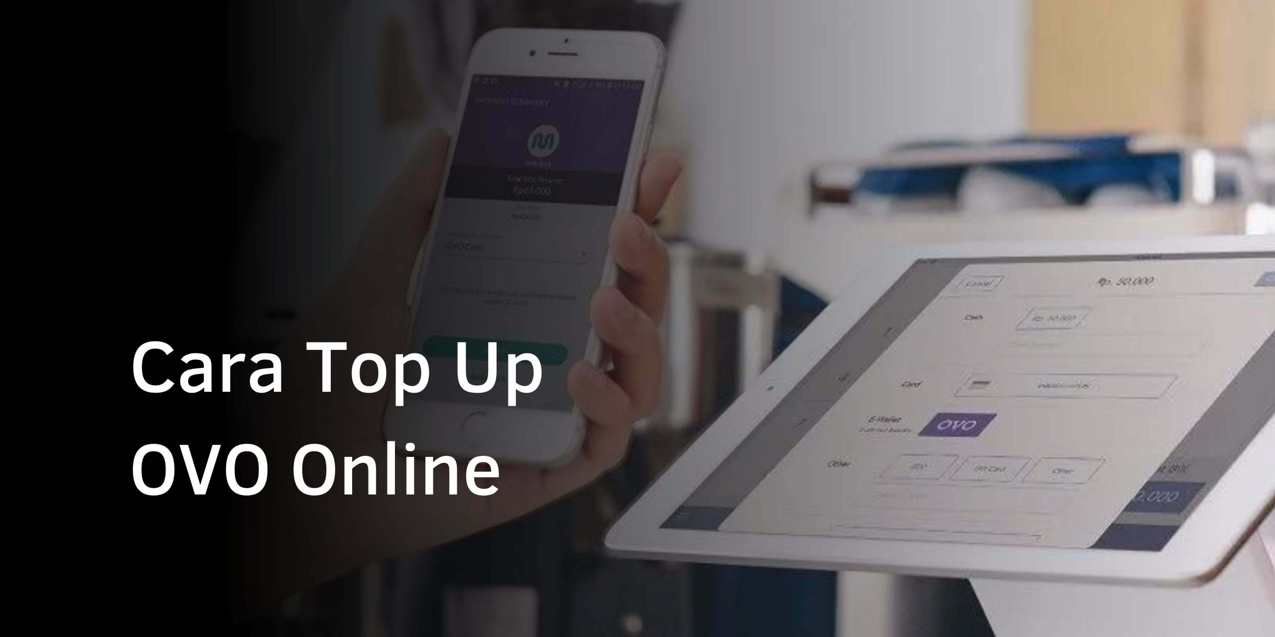 Cara Top Up OVO Online