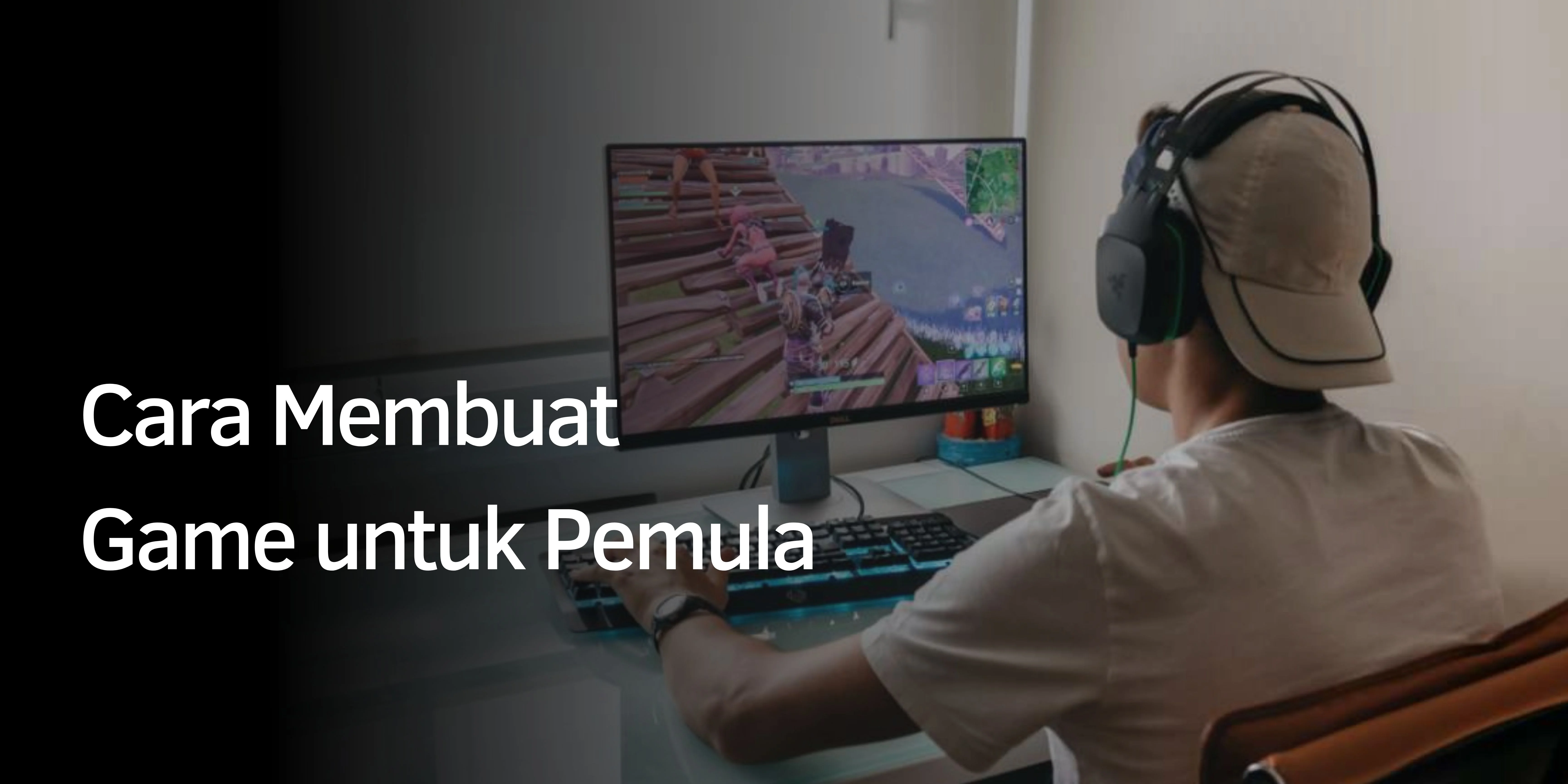 Cara Membuat Game untuk Pemula
