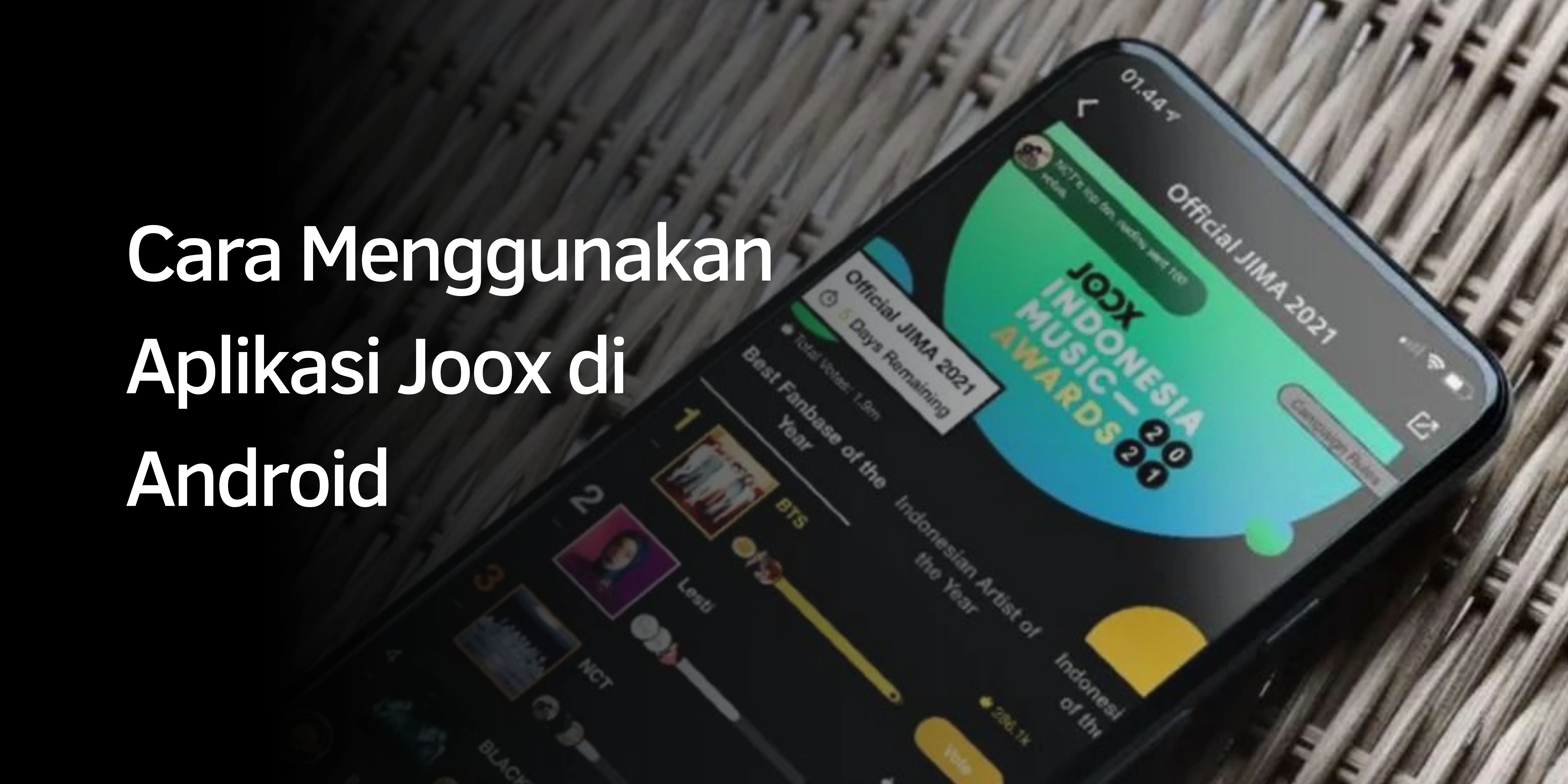 Cara Menggunakan Aplikasi Joox di Android
