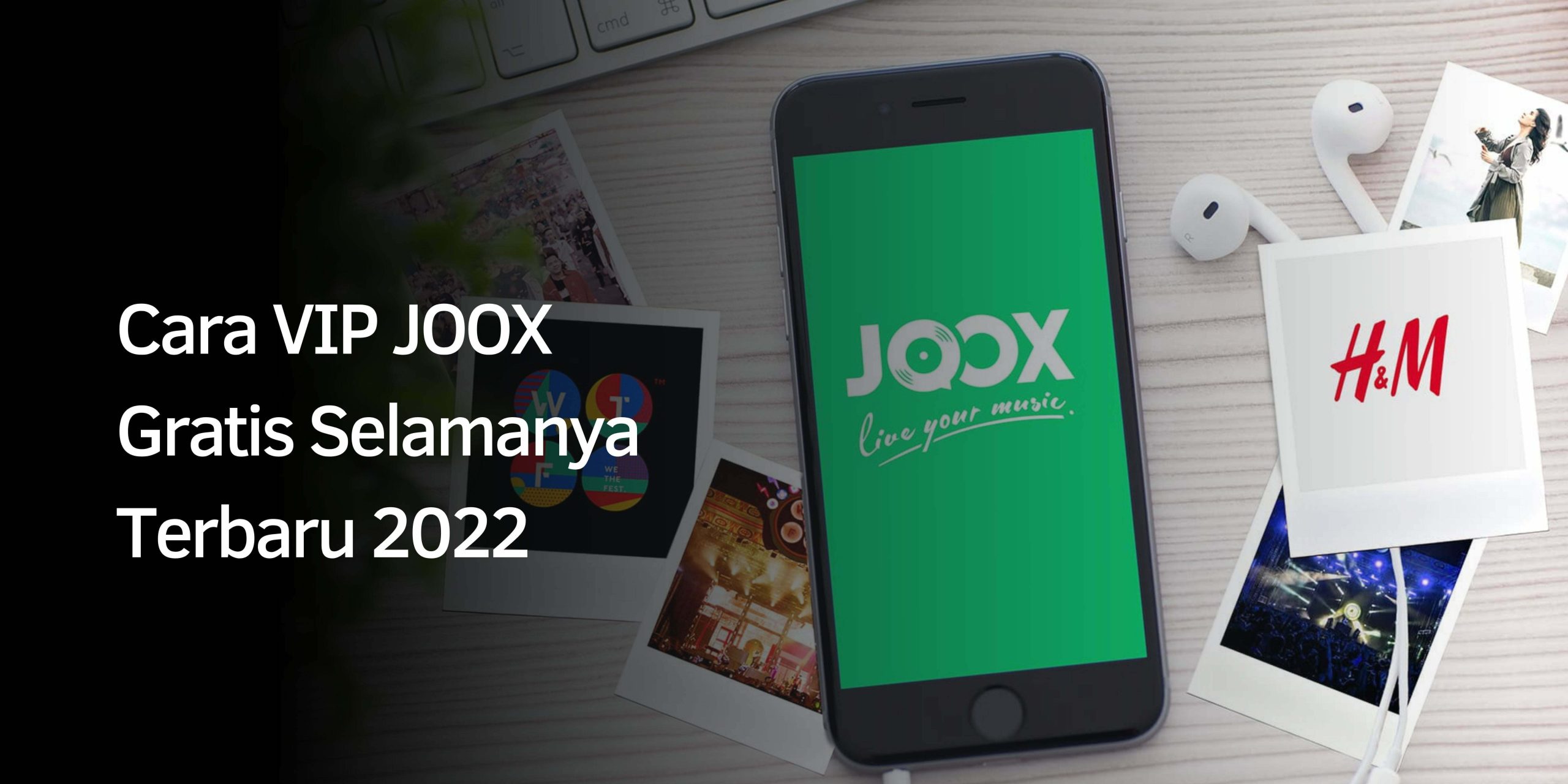 Cara Dapat VIP JOOX Gratis Selamanya