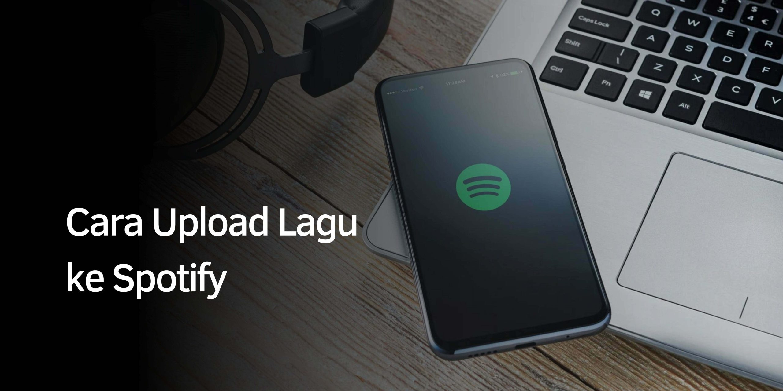 Cara Upload Lagu ke Spotify