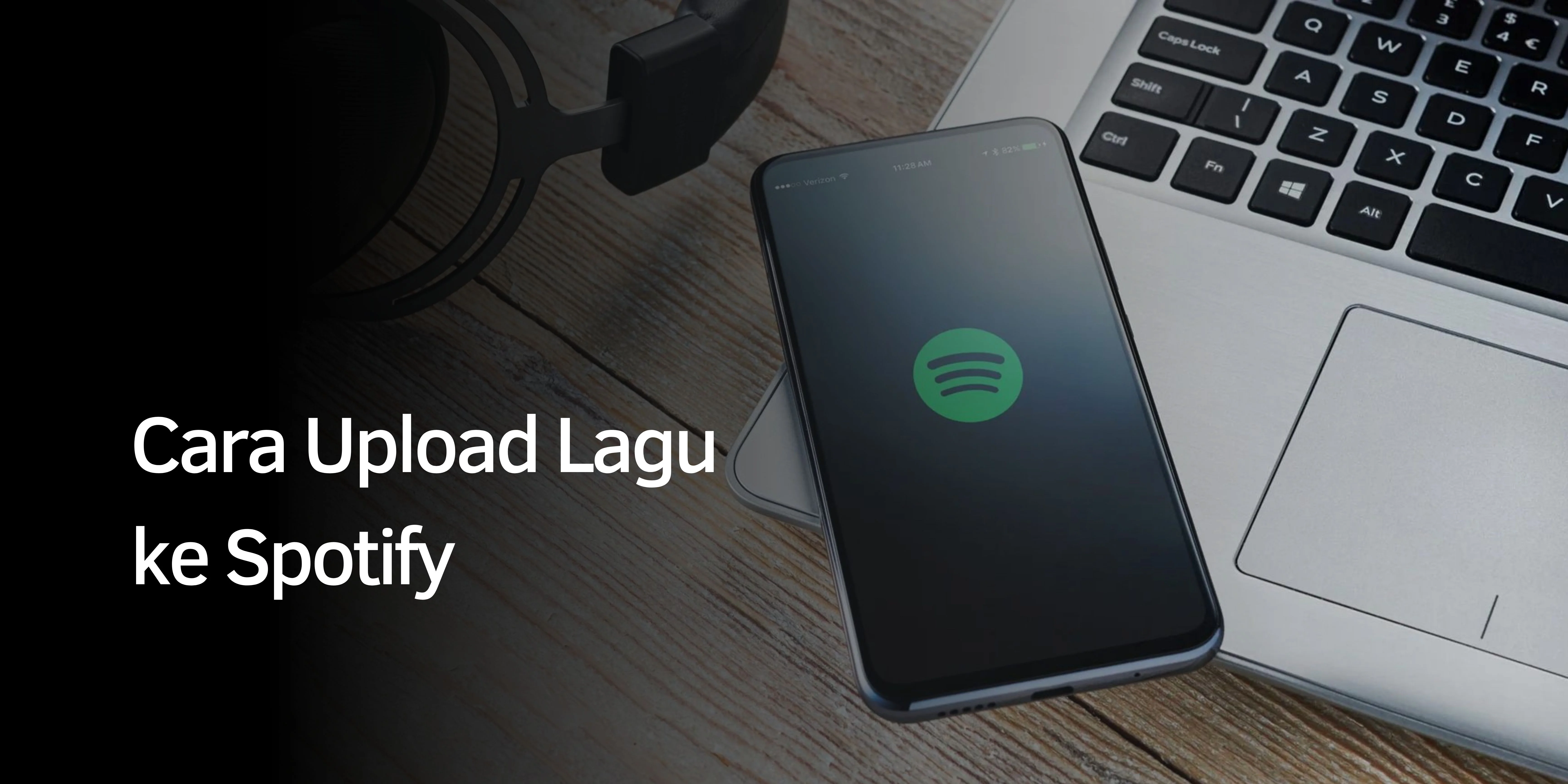 Cara Upload Lagu ke Spotify