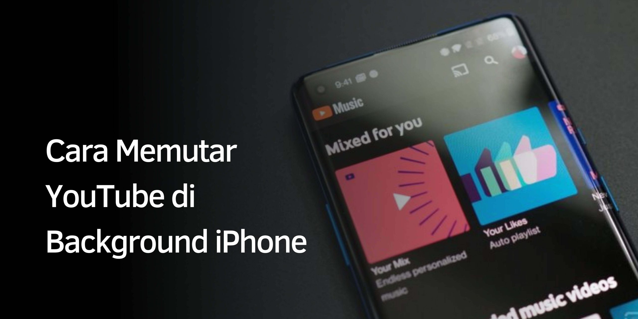 Cara Memutar YouTube di Background iPhone Cara Memutar YouTube di Background iPhone