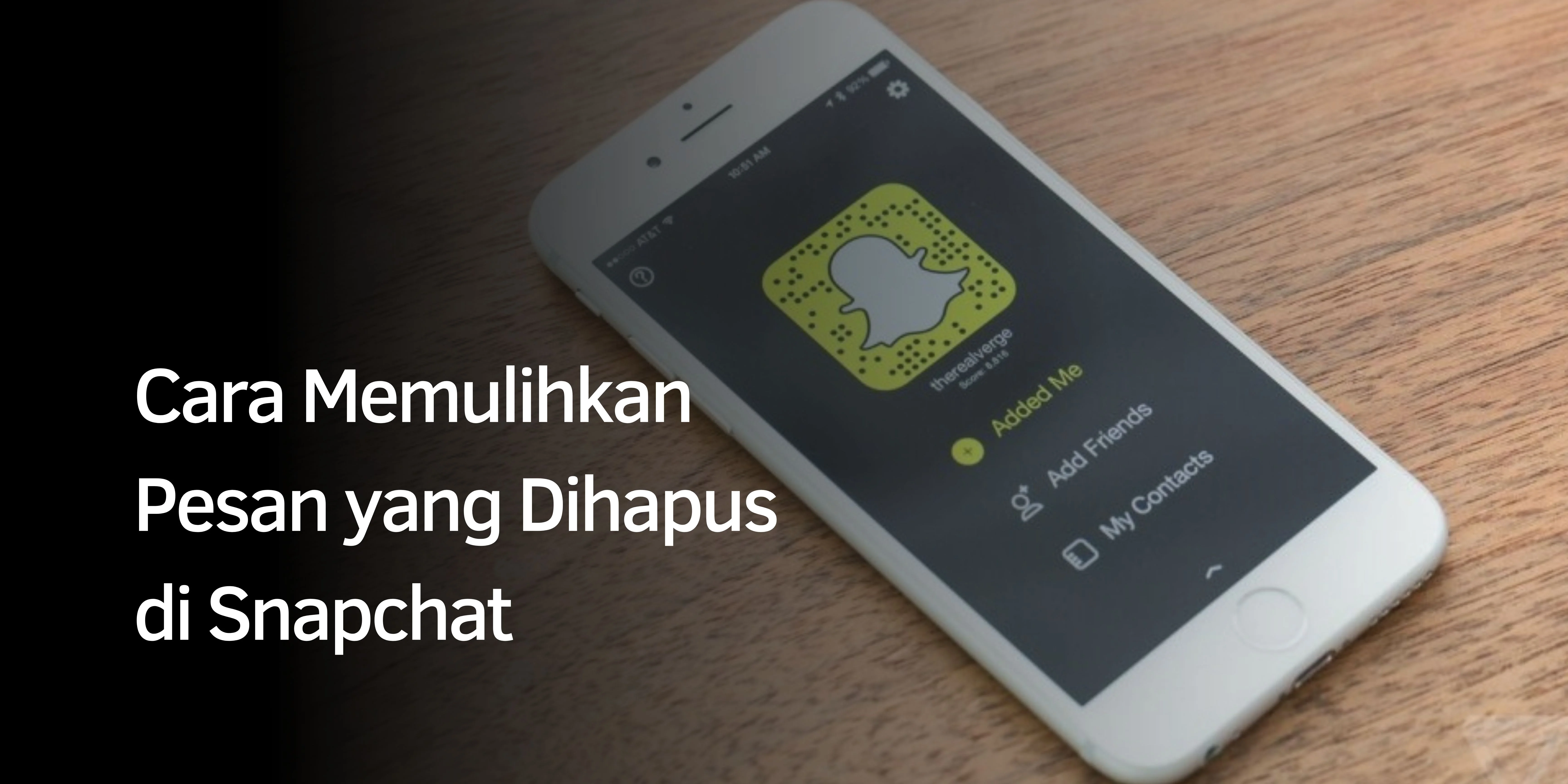 Cara Memulihkan Pesan yang Dihapus di Snapchat