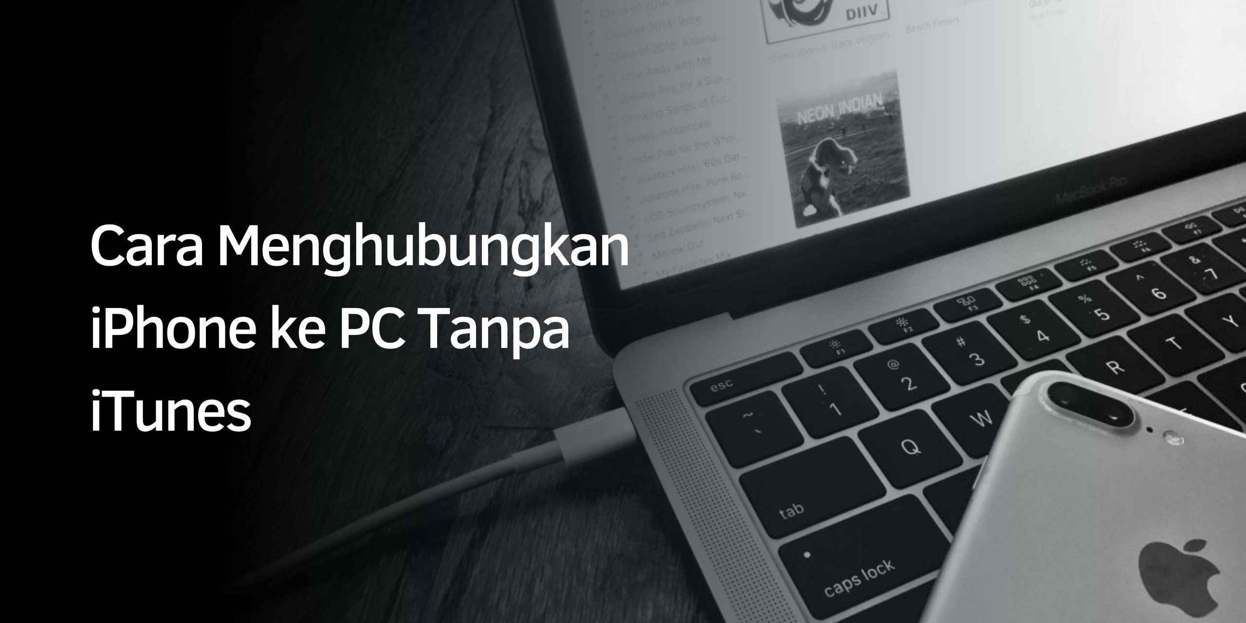 Cara Menghubungkan iPhone ke PC Tanpa iTunes