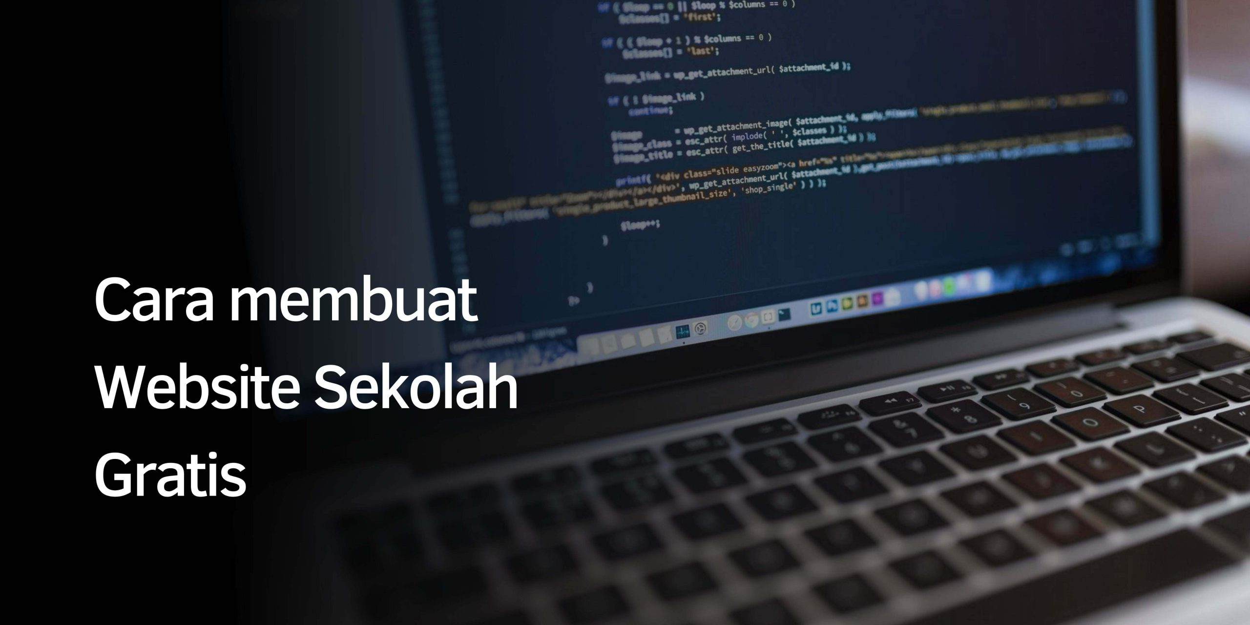 Cara membuat Website Sekolah Gratis