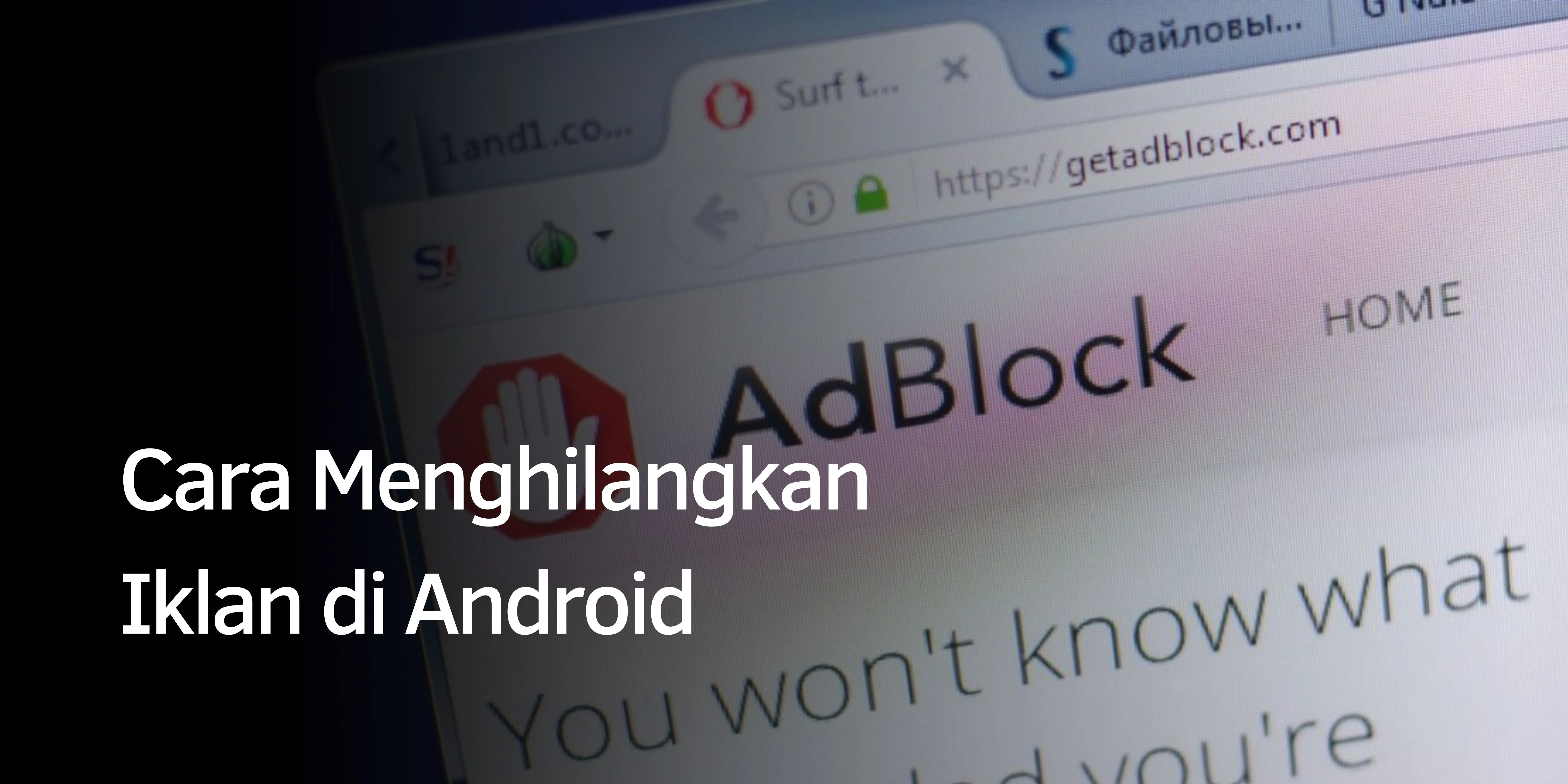 Cara Menghilangkan Iklan di Android