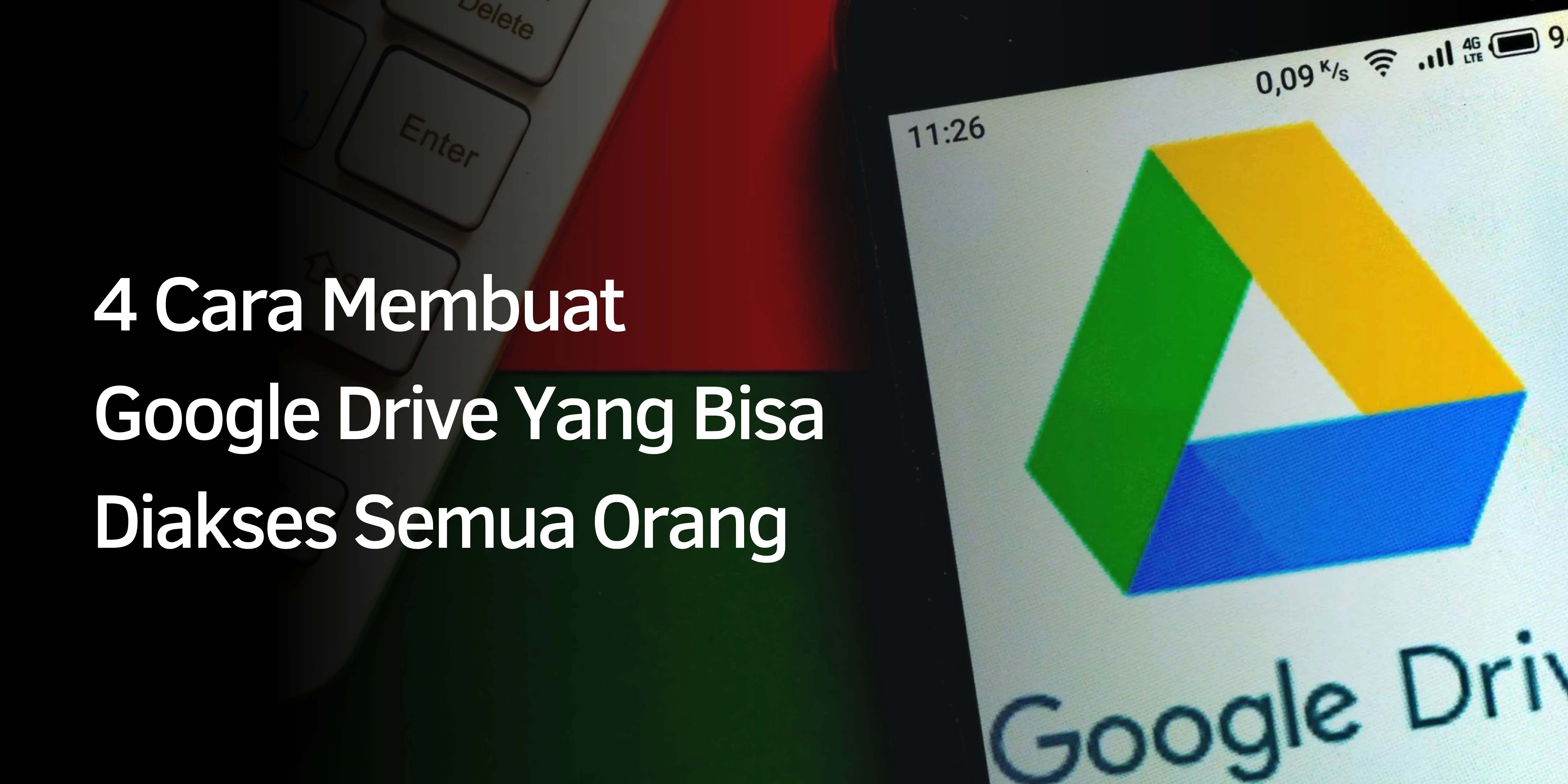 Cara Membuat Google Drive Yang Bisa Diakses Semua Orang