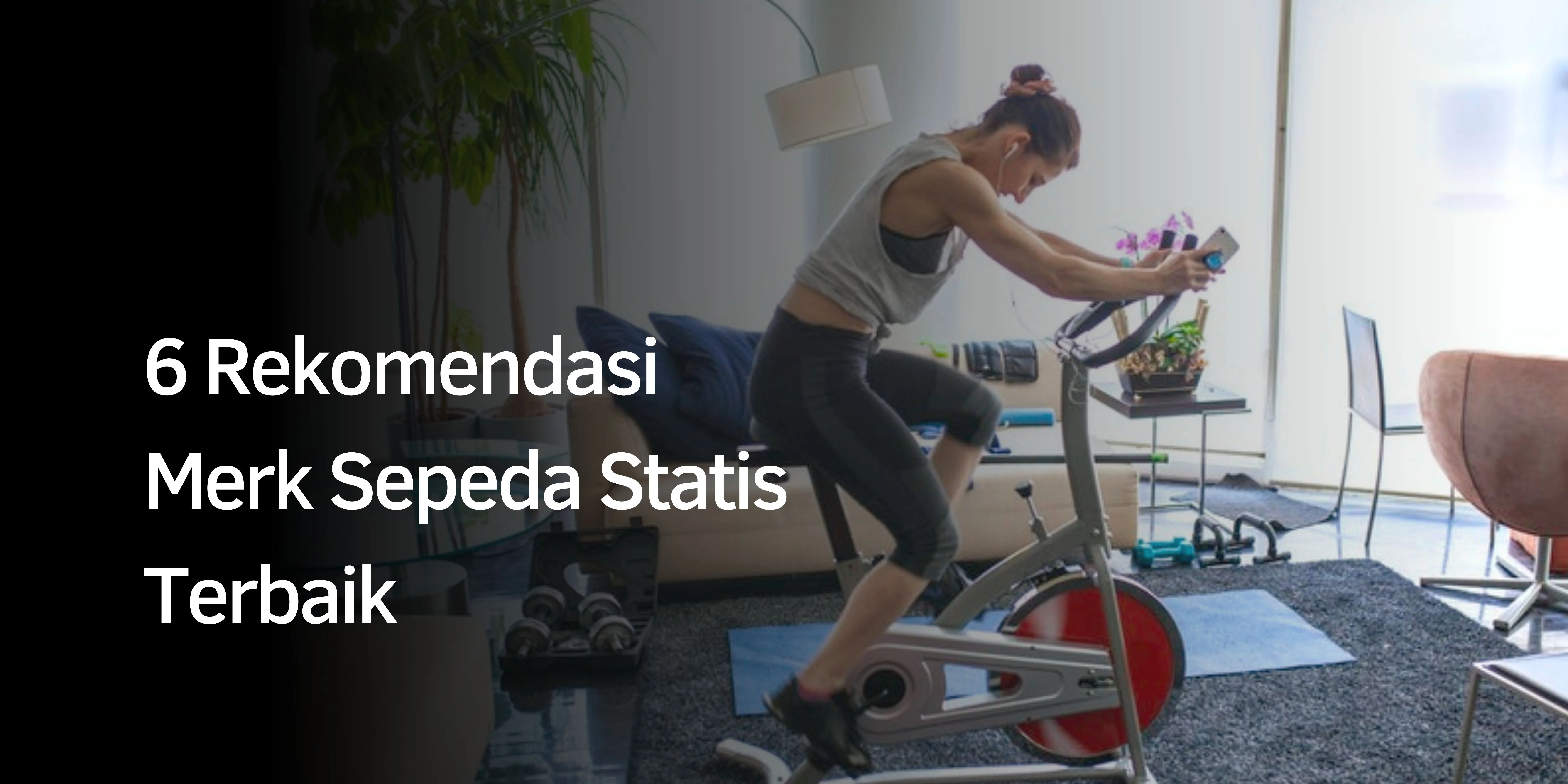 Rekomendasi Merk Sepeda Statis Terbaik