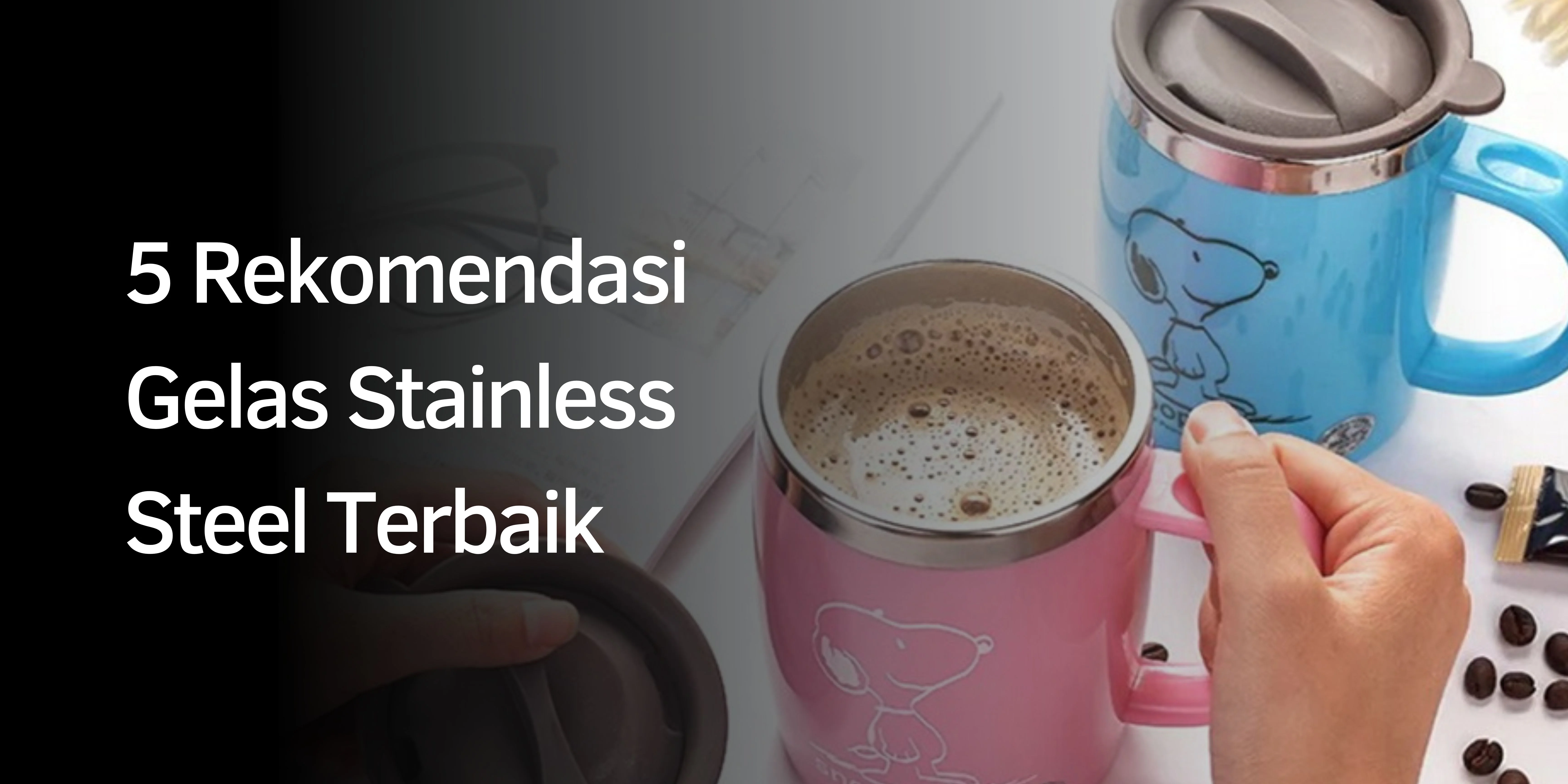 Rekomendasi Gelas Stainless Steel Terbaik
