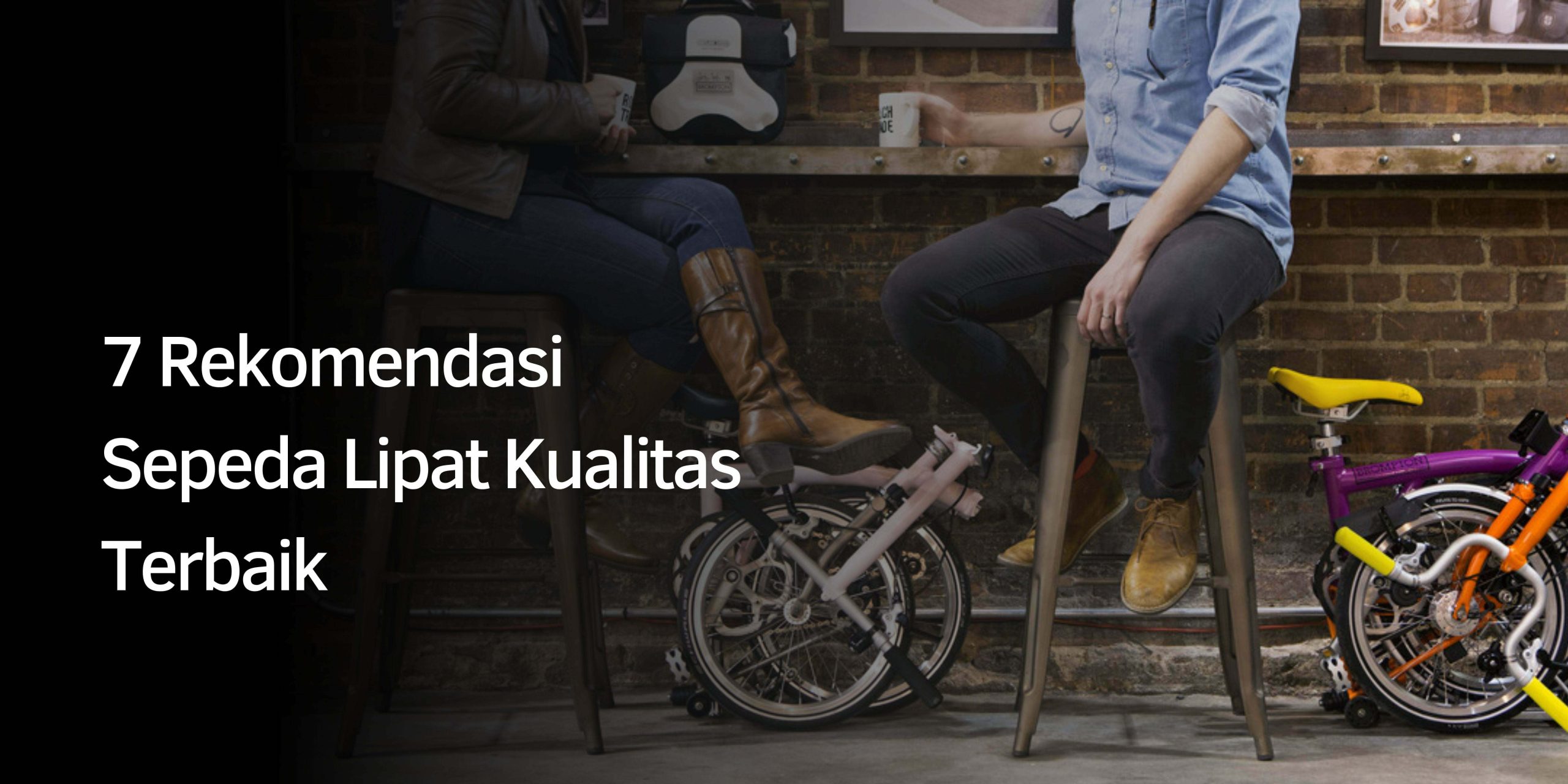 Rekomendasi Sepeda Lipat Kualitas Terbaik