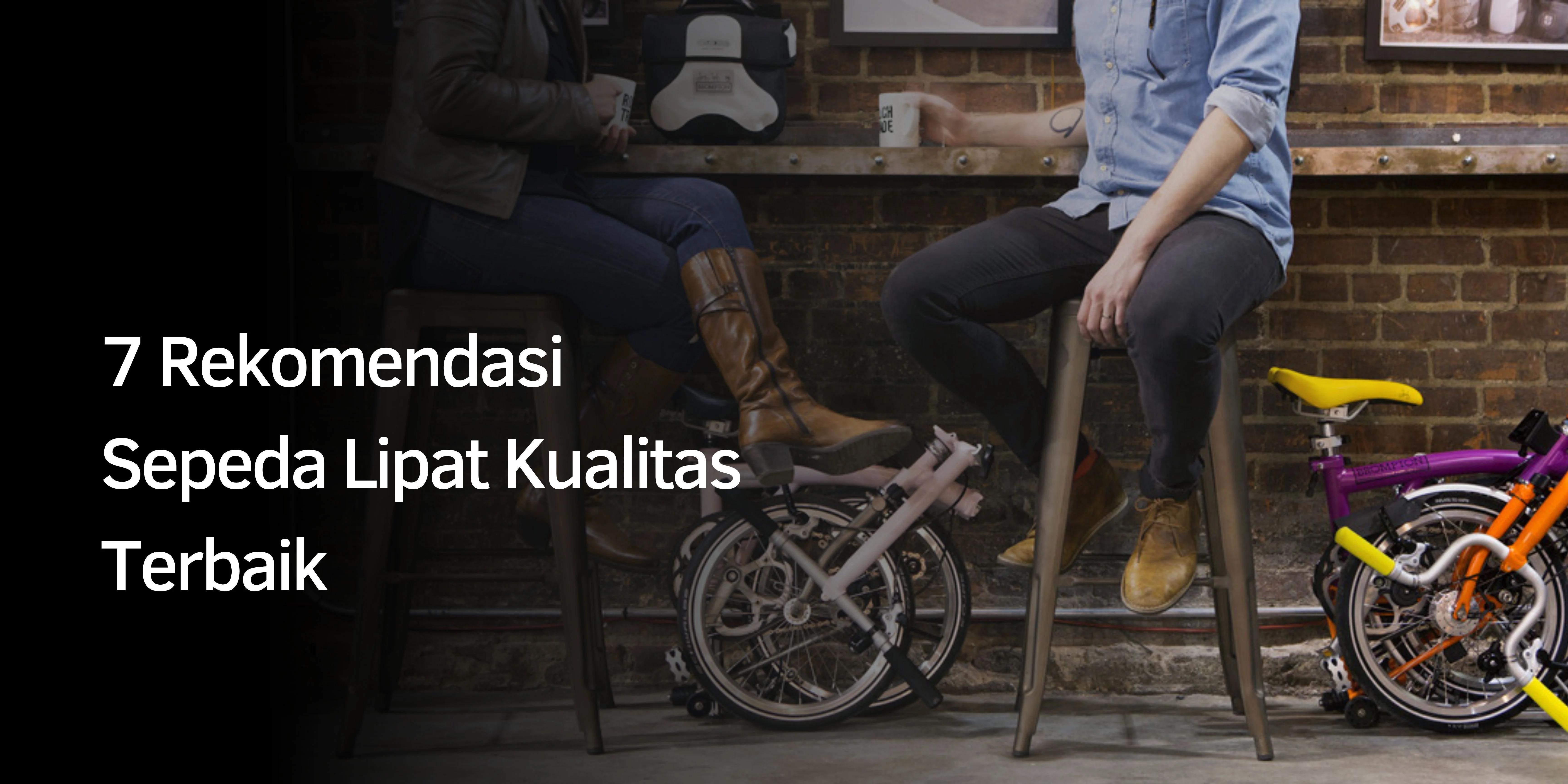 Rekomendasi Sepeda Lipat Kualitas Terbaik