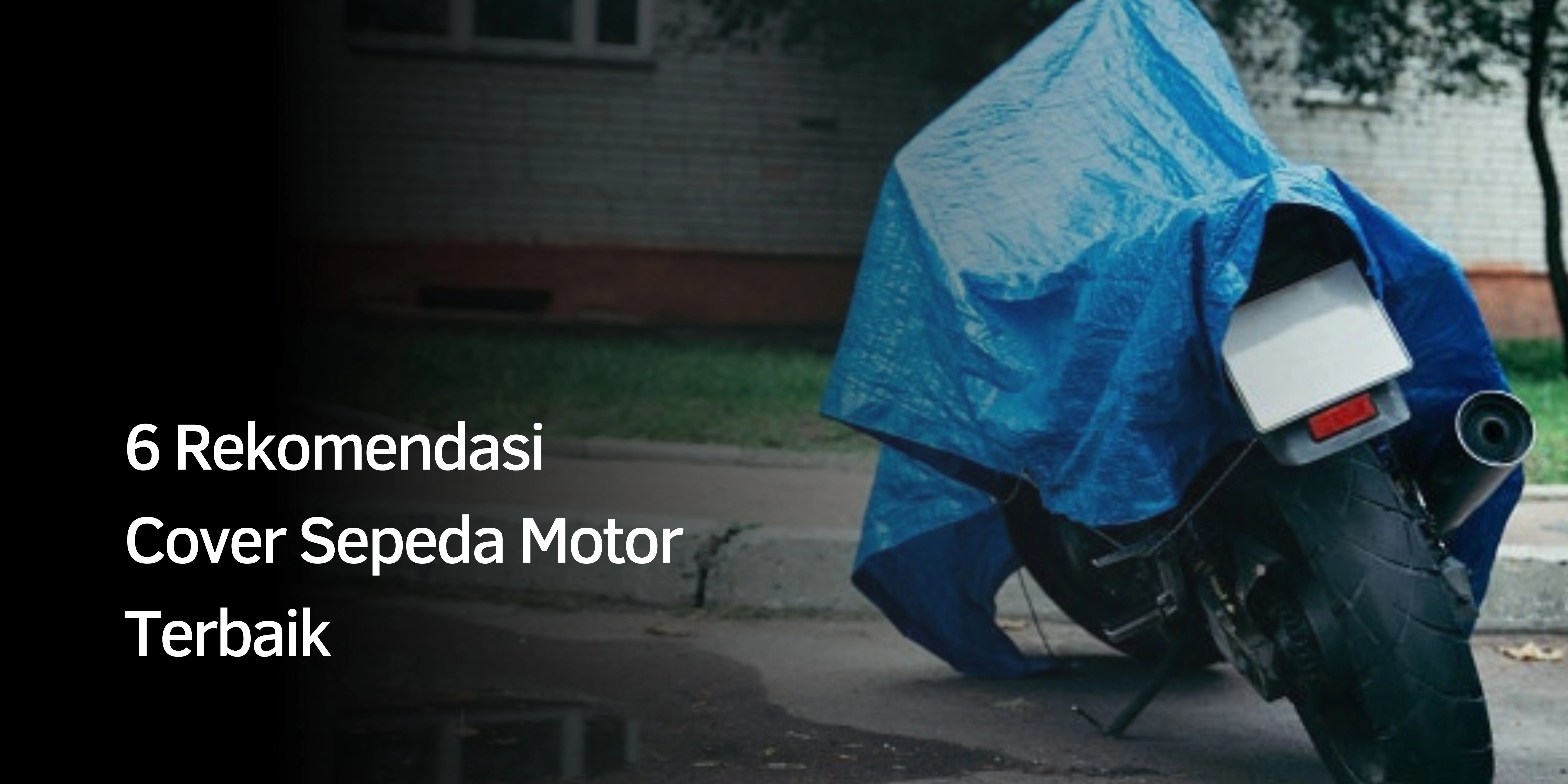 6 Rekomendasi Cover Sepeda Motor Terbaik 1 Orange and Yellow Organic and Handcrafted Sales and Promos Business and Retail Back to School Banner 2022 06 08T081509.750