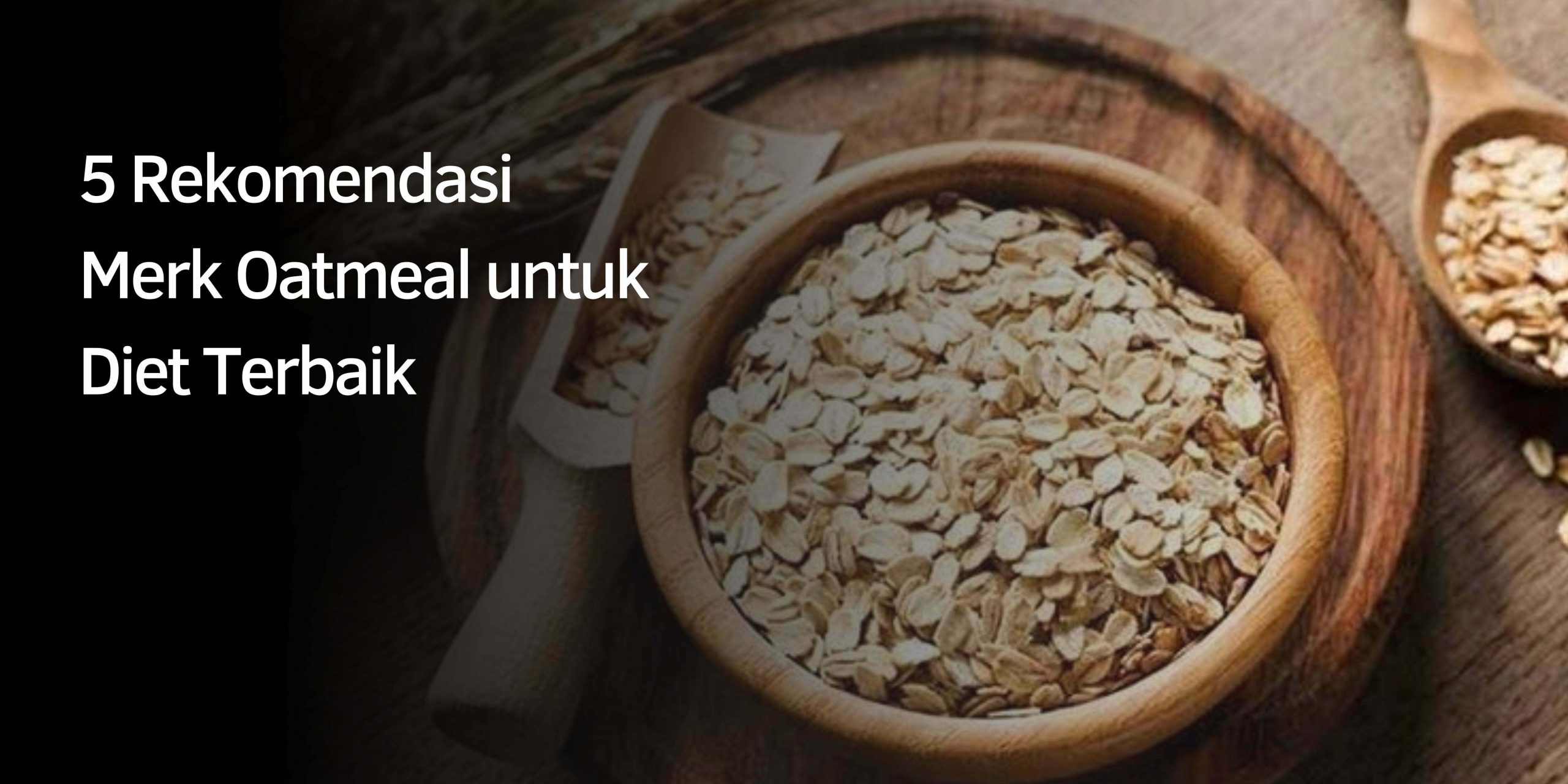 5 Rekomendasi Merk Oatmeal untuk Diet Terbaik 1 Orange and Yellow Organic and Handcrafted Sales and Promos Business and Retail Back to School Banner 2022 06 14T091033.074