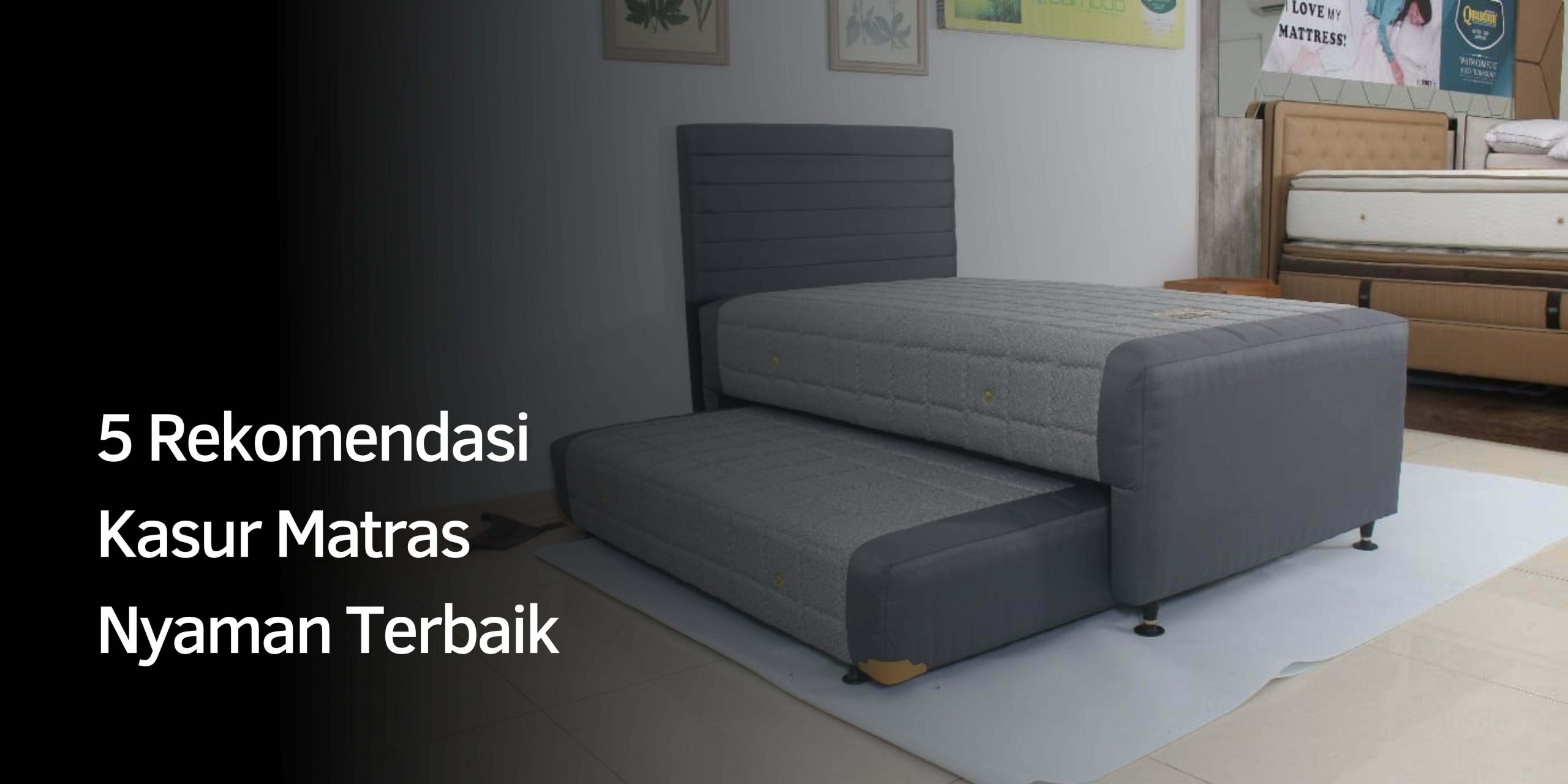 5 Rekomendasi Kasur Matras Nyaman Terbaik