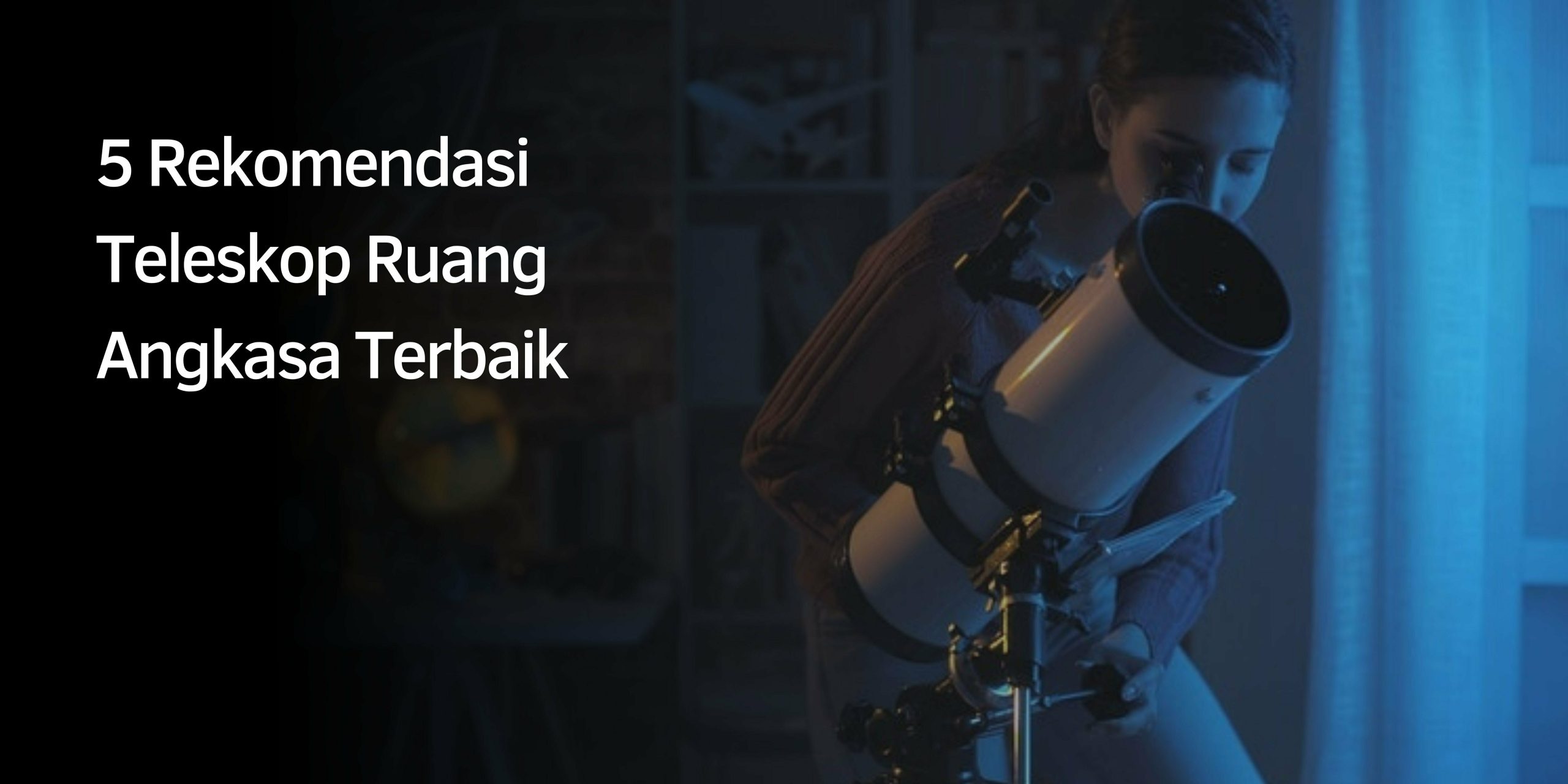 Teleskop Ruang Angkasa