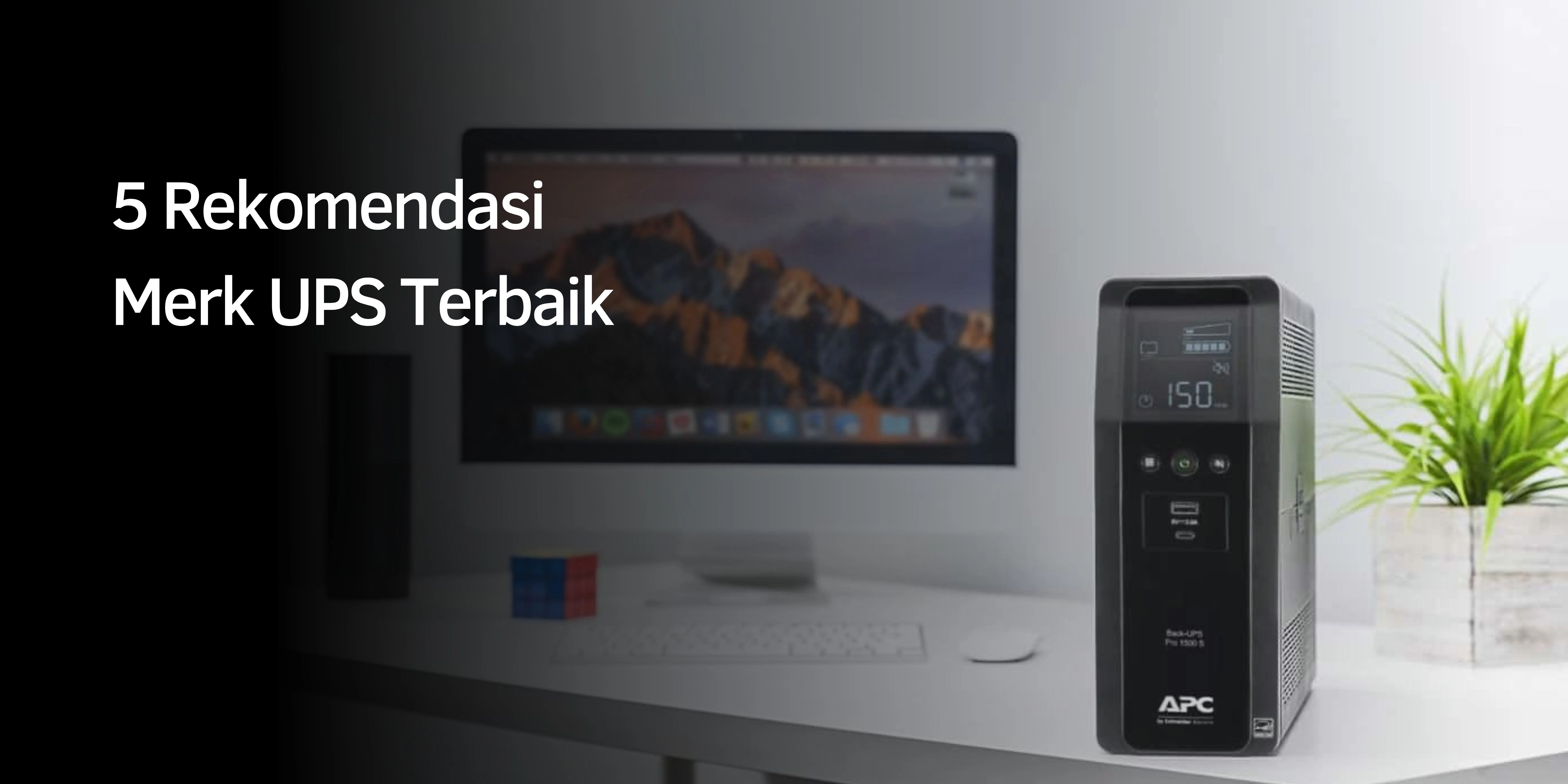 5 Rekomendasi Merk UPS Terbaik 1 Rekomendasi Merk UPS Terbaik