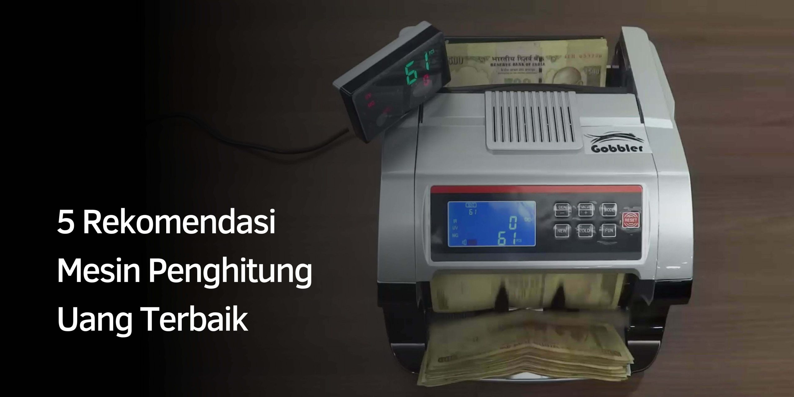 Mesin Penghitung Uang Terbaik