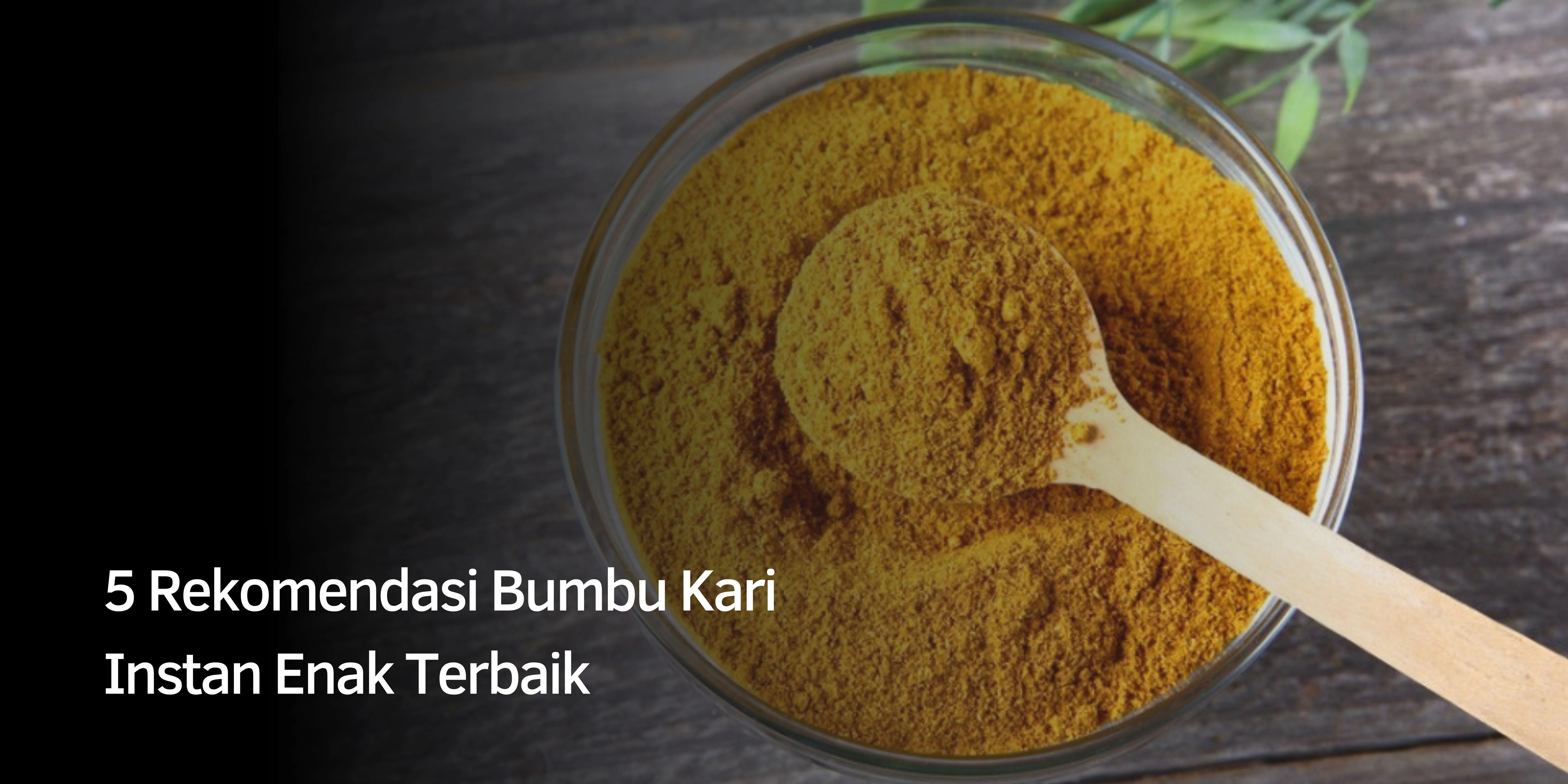 5 Rekomendasi Bumbu Kari Instan Enak Terbaik