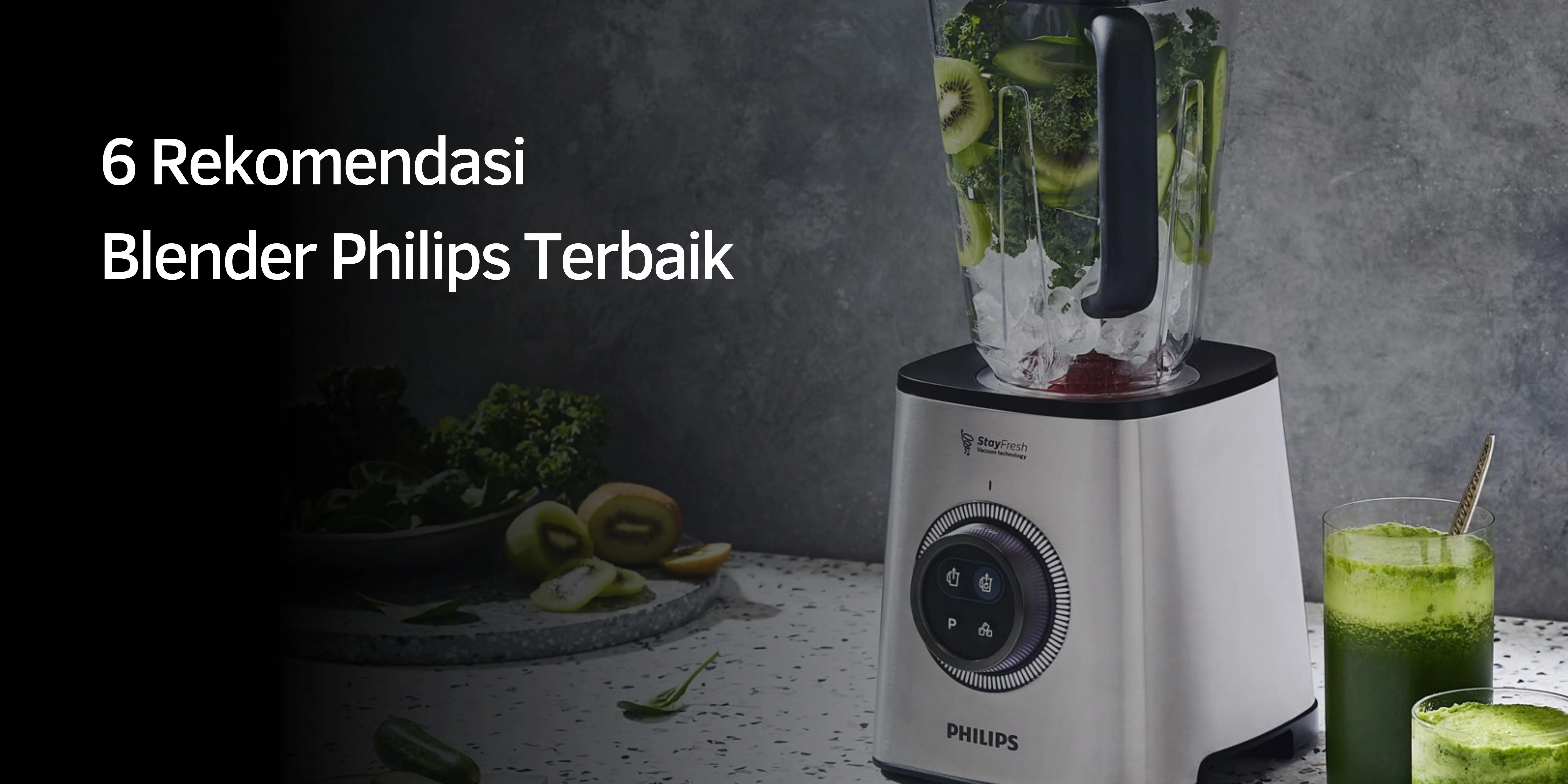 6 Rekomendasi Blender Philips Terbaik