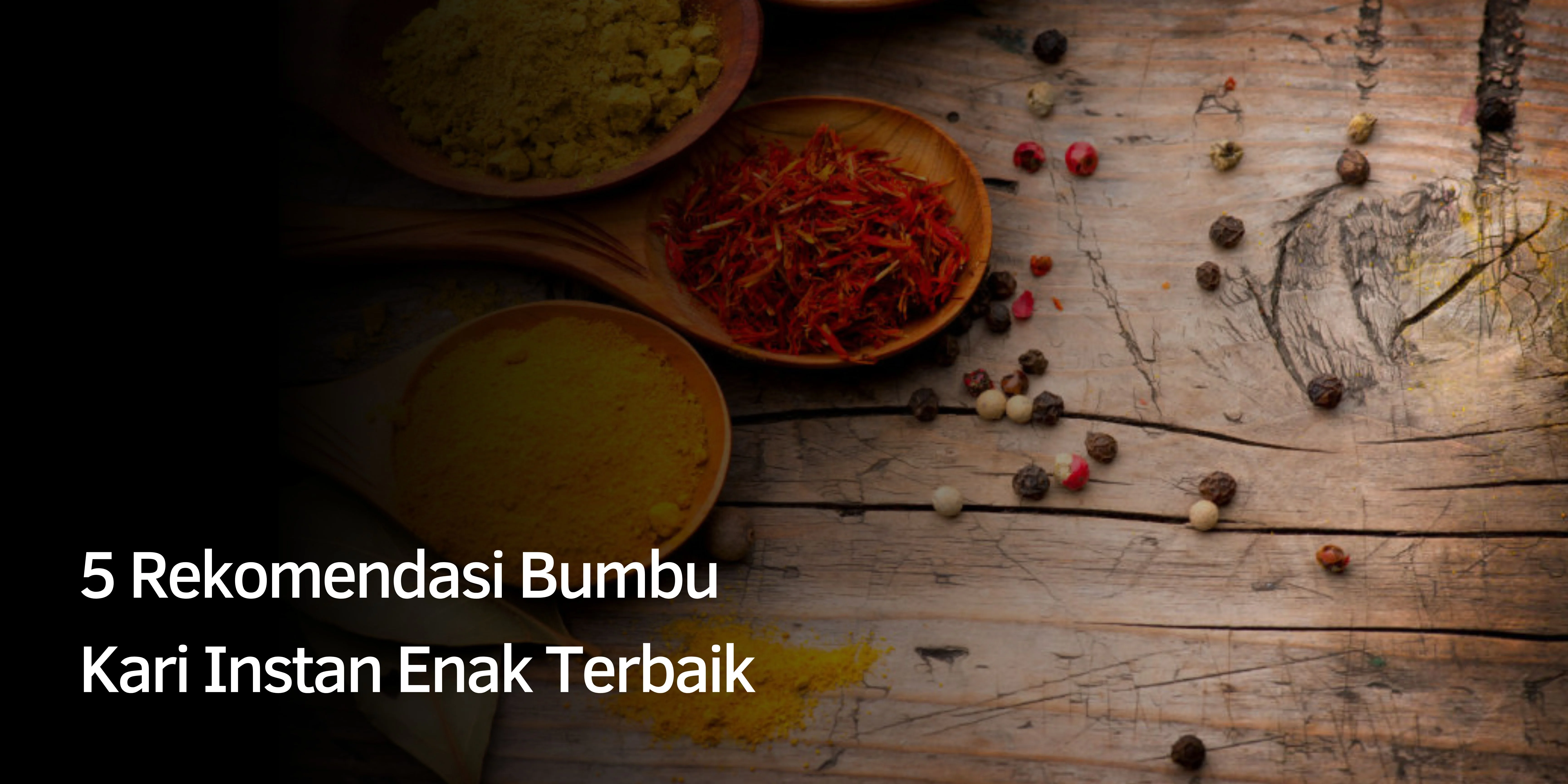 Rekomendasi Bumbu Kari Instan Terenak