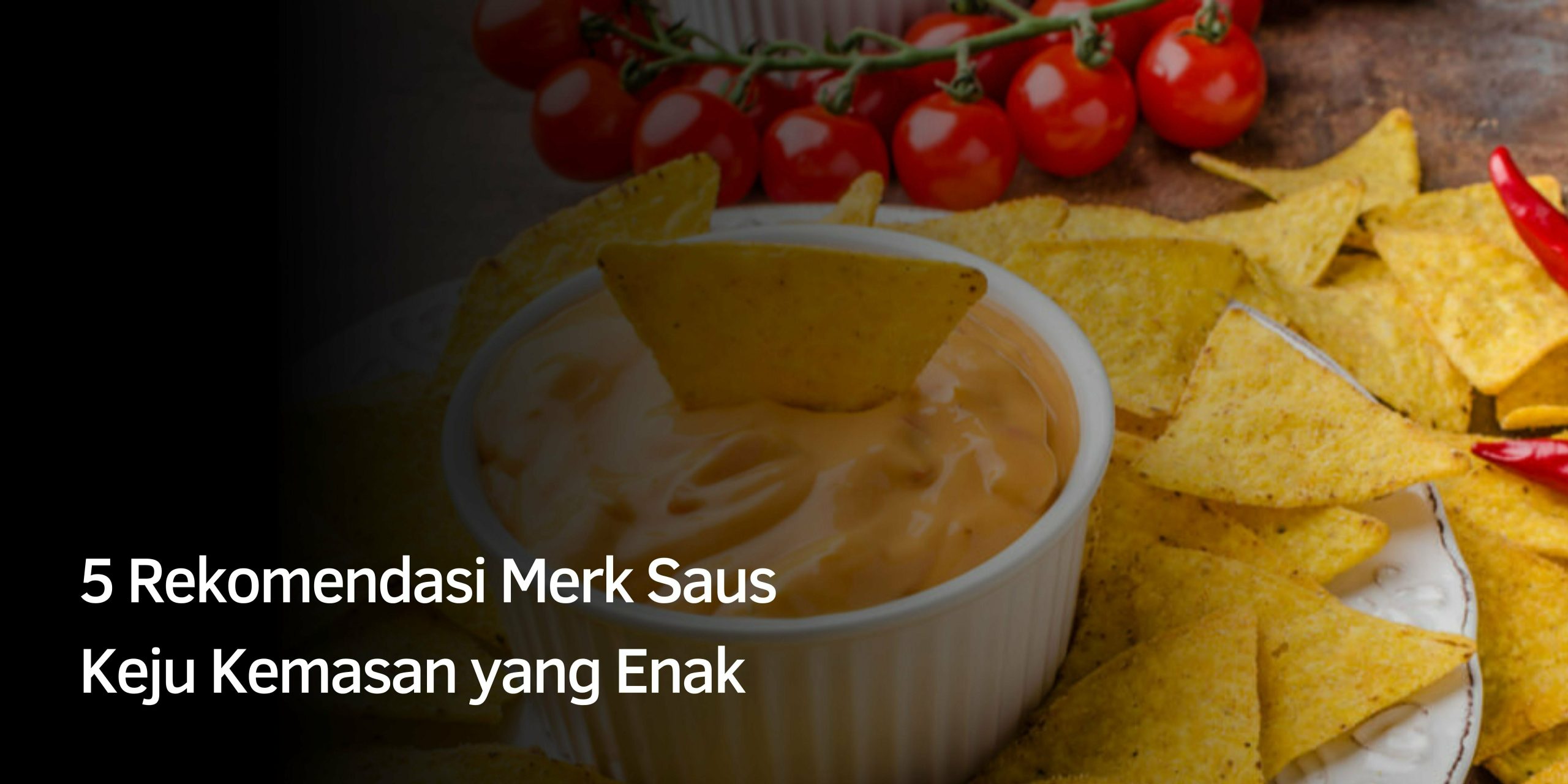 Merk Saus Keju Kemasan