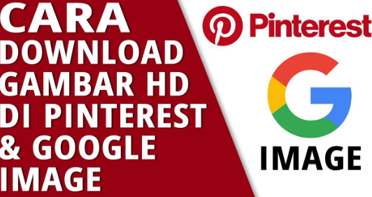 Cara Download Gambar Kualitas HD di Pinterest