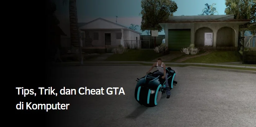 Tips, Trik, dan Cheat GTA di Komputer 1 Cheat GTA di Komputer