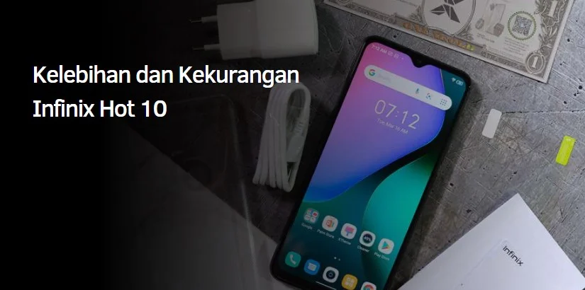Kelebihan dan Kekurangan Infinix Hot 10