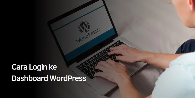 Cara Login ke Dashboard WordPress
