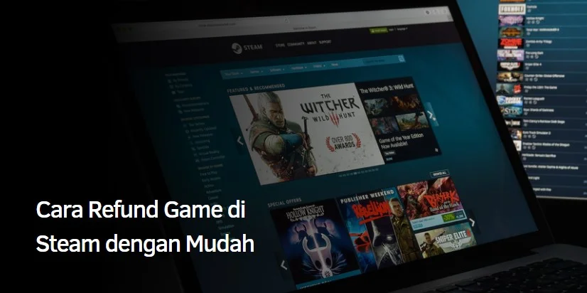 Cara Refund Game di Steam