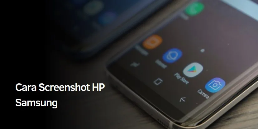 Cara Screenshot HP Samsung