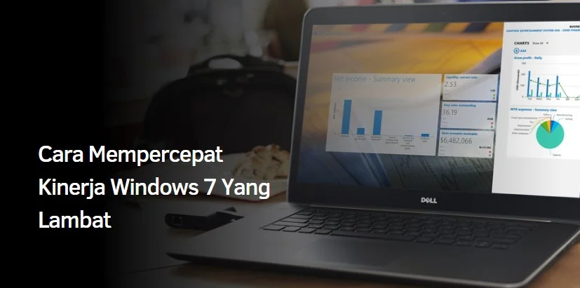 Cara Mempercepat Kinerja Windows 7 Yang Lambat
