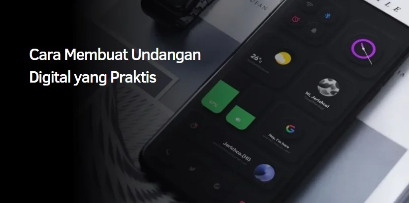 Cara Membuat Undangan Digital yang Praktis