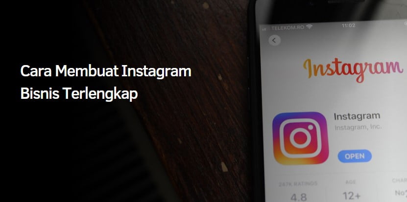 Cara Membuat Instagram Bisnis Terlengkap