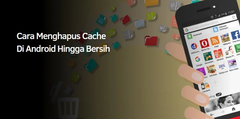 Cara Menghapus Cache Di Android
