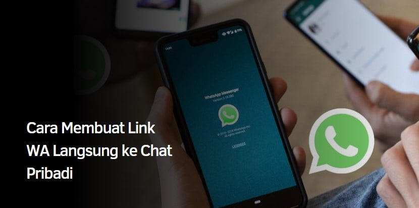 Cara Membuat Link WA Langsung ke Chat Pribadi