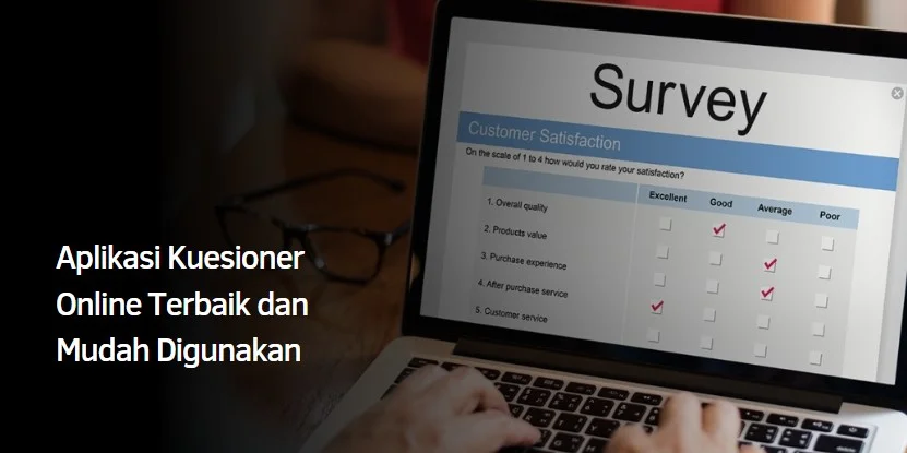 Aplikasi Kuesioner Online Terbaik dan Mudah Digunakan