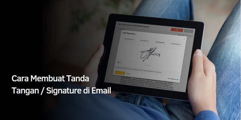 Cara Membuat Signature  / Tanda Tangan di Email