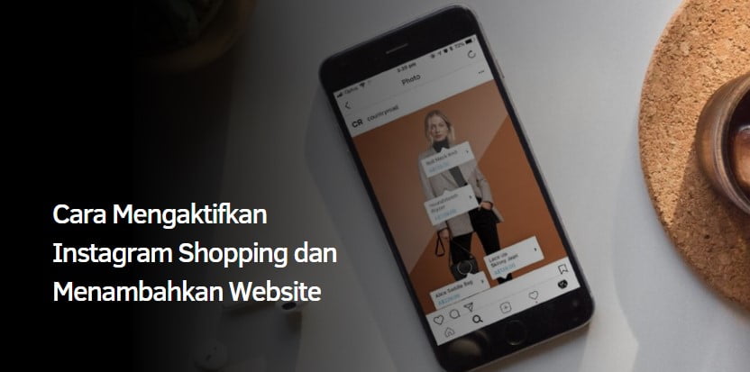 Cara Mengaktifkan Instagram Shopping dan Menambahkan Website