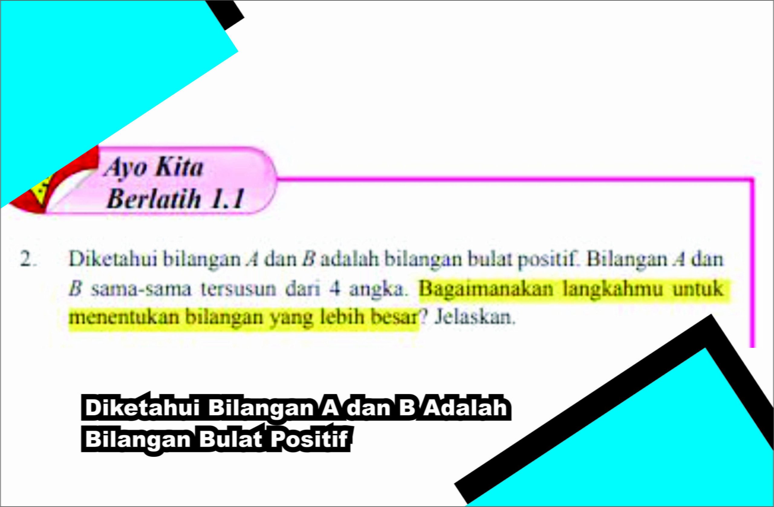 Diketahui Bilangan A dan B Adalah Bilangan Bulat Positif