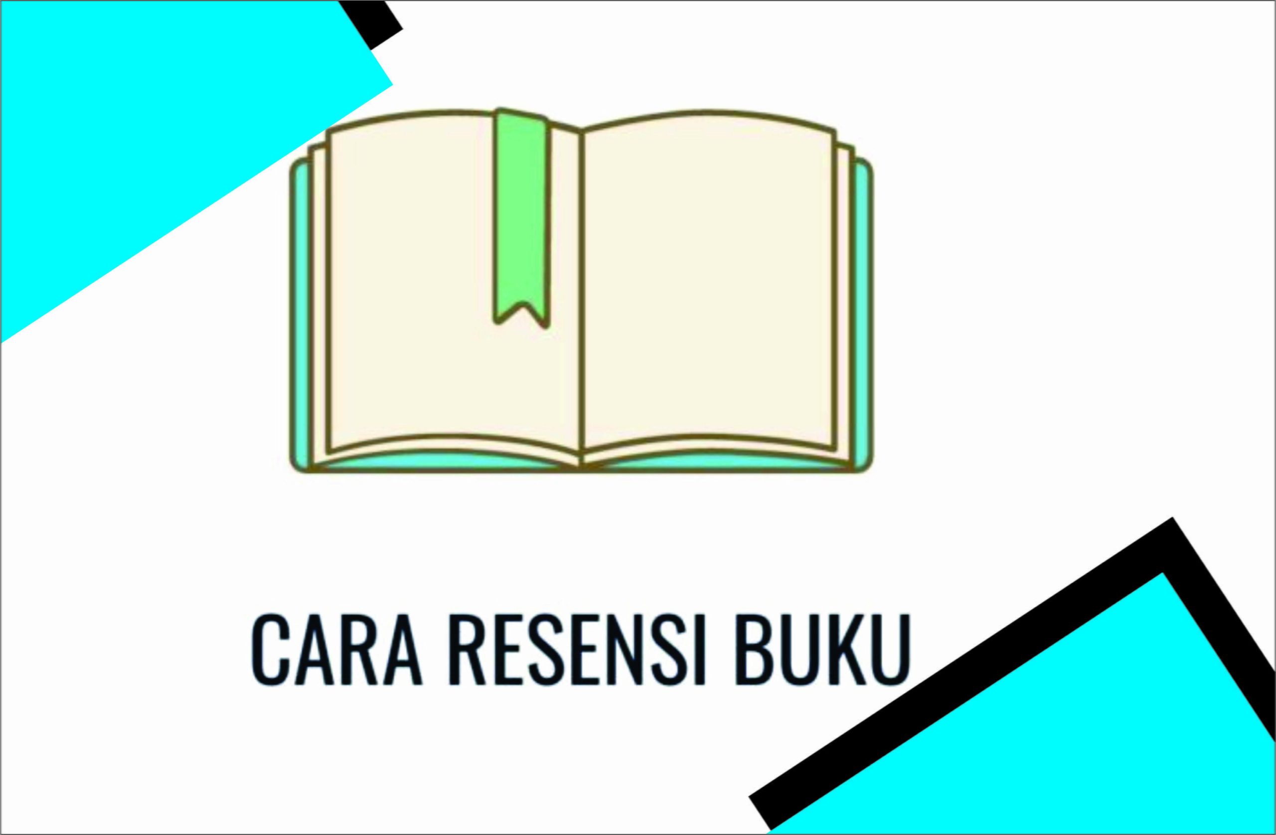 Berikut Bukan Merupakan Langkah-Langkah Menulis Resensi Berikut Bukan Merupakan Langkah-Langkah Menulis Resensi