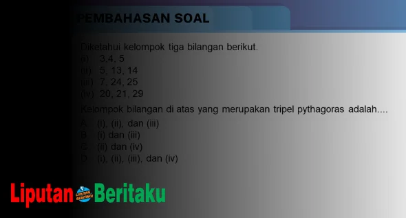 Tiga Bilangan Merupakan Tripel Pythagoras