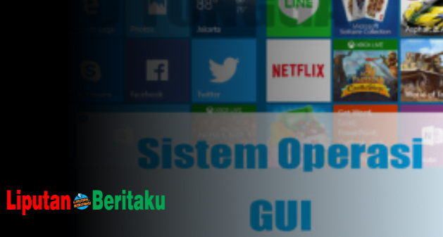 Kelebihan Sistem Operasi Berbasis Gui